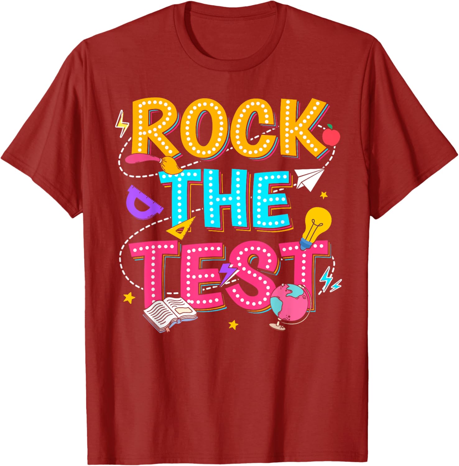 Rock The Test Motivational Testing Day for Teacher Student T-Shirt