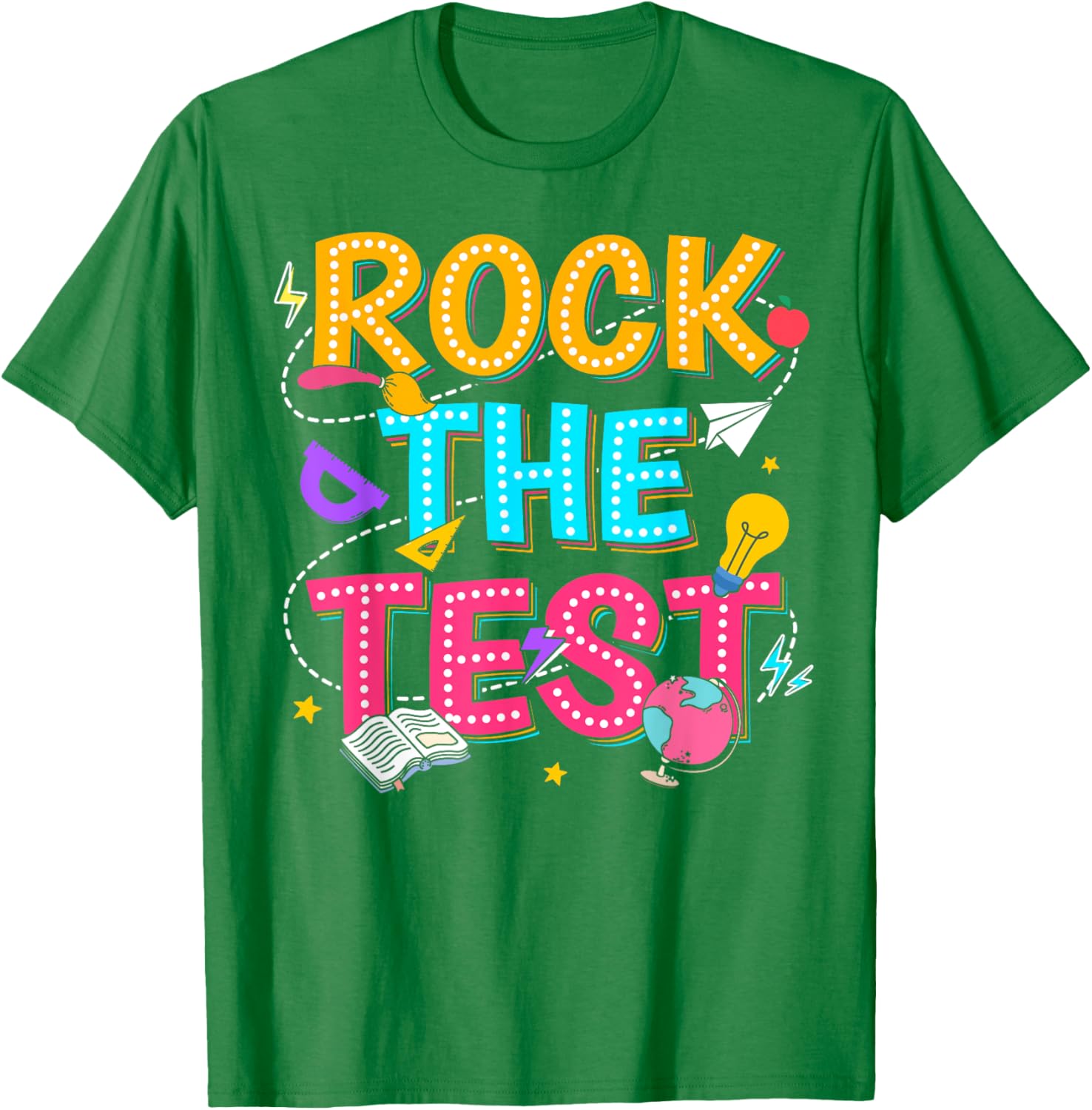 Rock The Test Motivational Testing Day for Teacher Student T-Shirt