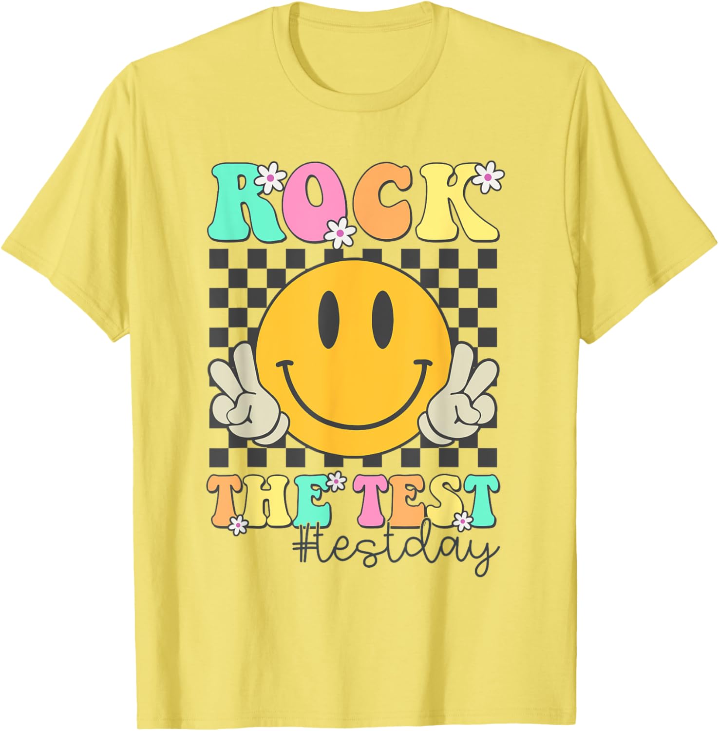 Rock The Test Motivational Testing Day Smile Face Test Day T-Shirt