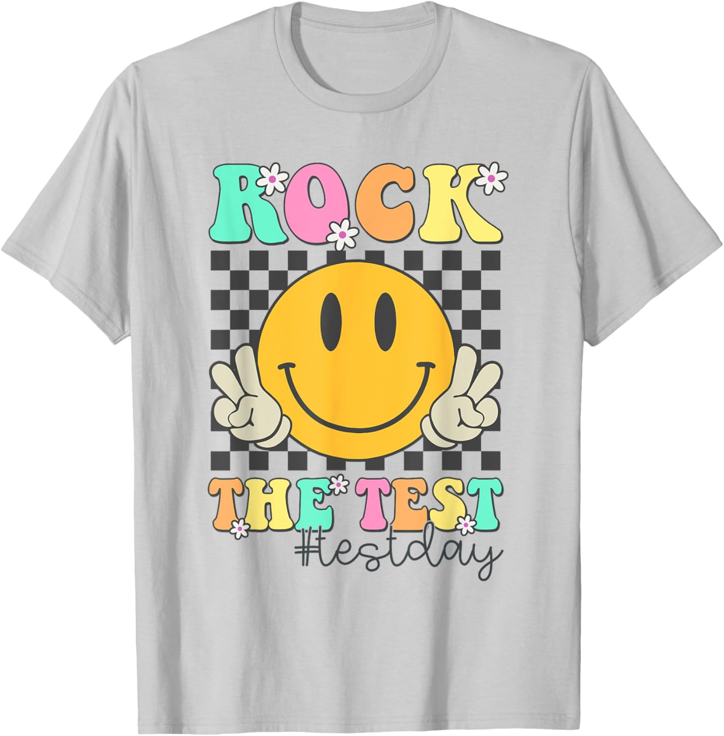 Rock The Test Motivational Testing Day Smile Face Test Day T-Shirt