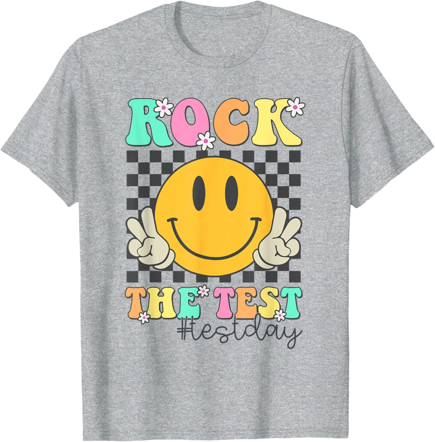 Rock The Test Motivational Testing Day Smile Face Test Day T-Shirt