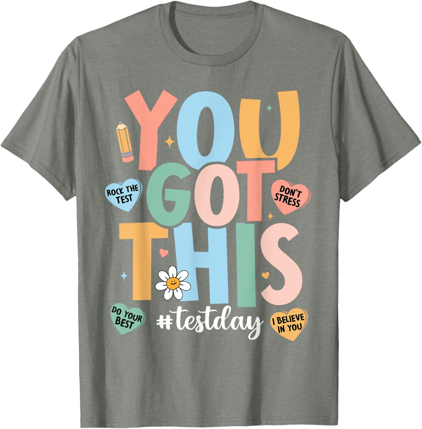 Rock The Test Motivational Testing Day Teacher You Got This T-Shirt