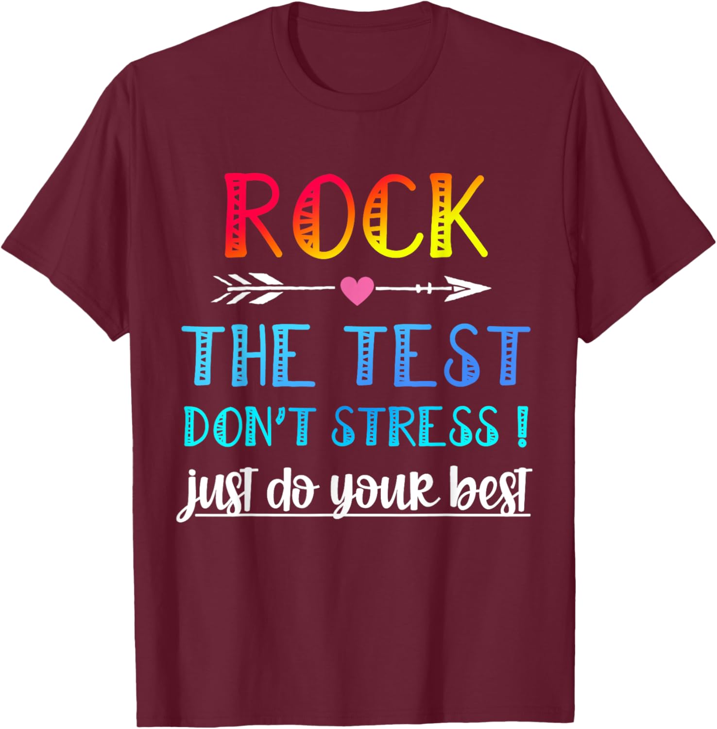 Rock The Test Teacher Test Day Testing Day Funny Teacher T-Shirt