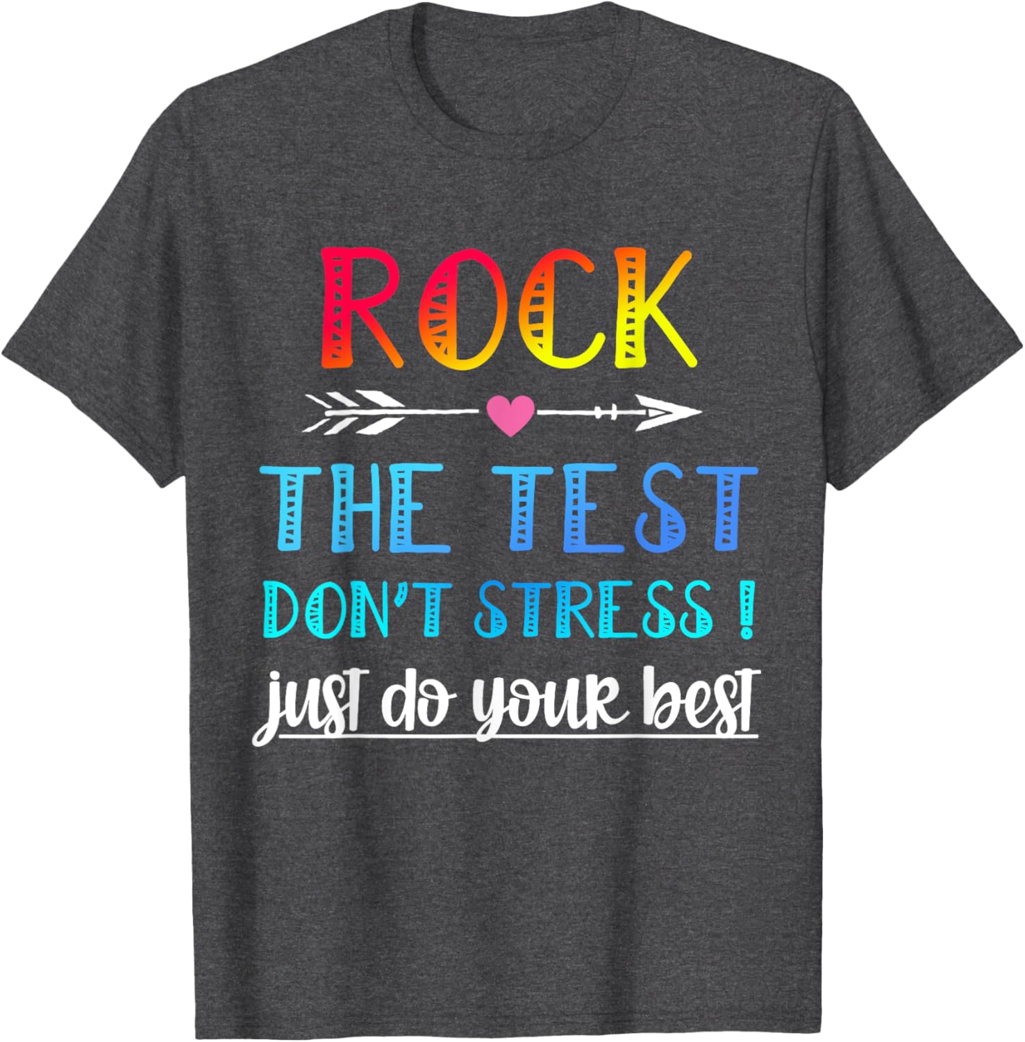 Rock The Test Teacher Test Day Testing Day Funny Teacher T-Shirt