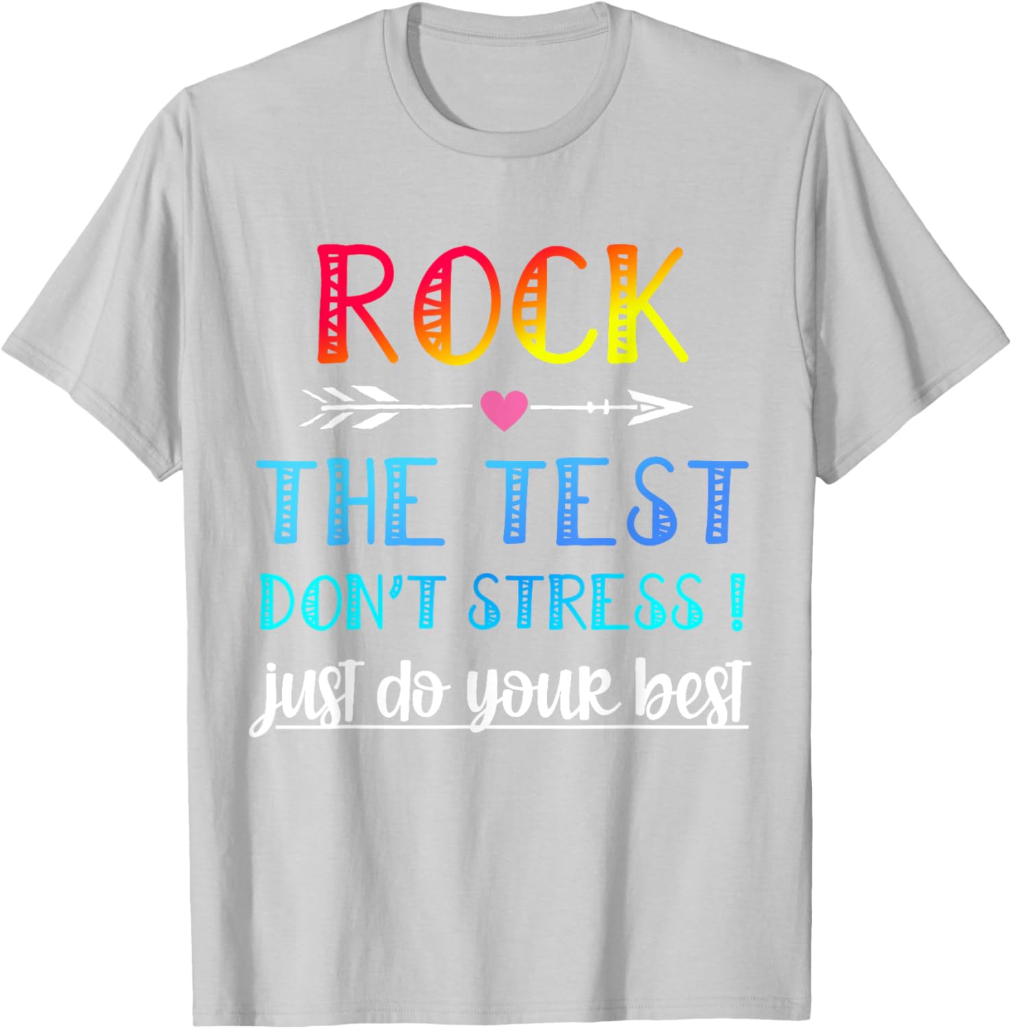 Rock The Test Teacher Test Day Testing Day Funny Teacher T-Shirt