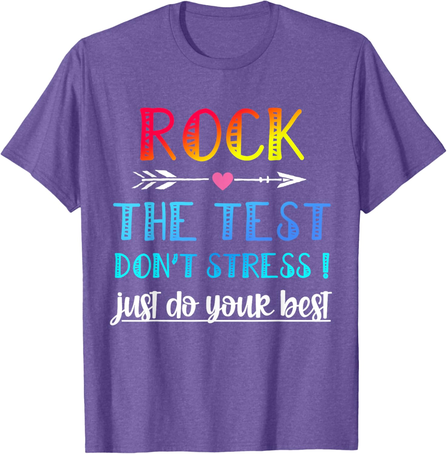 Rock The Test Teacher Test Day Testing Day Funny Teacher T-Shirt