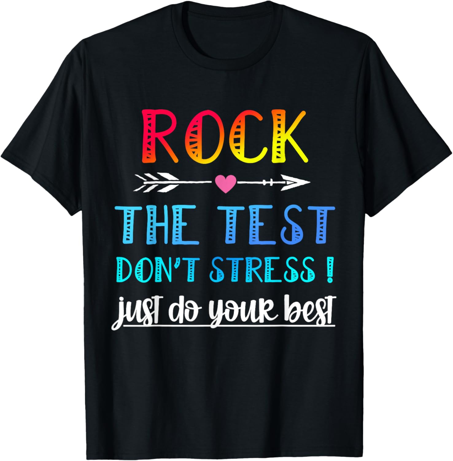 Rock The Test Teacher Test Day Testing Day Funny Teacher T-Shirt