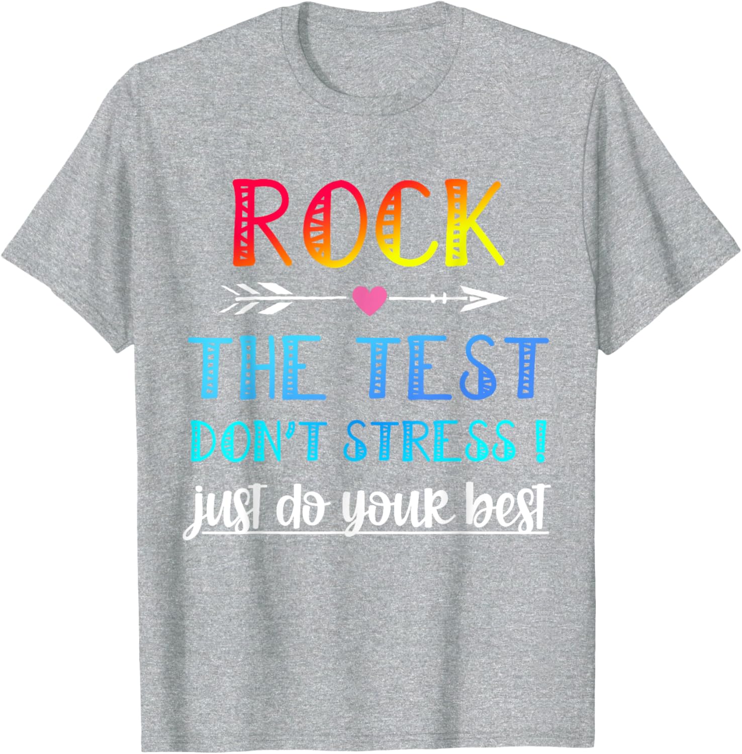 Rock The Test Teacher Test Day Testing Day Funny Teacher T-Shirt