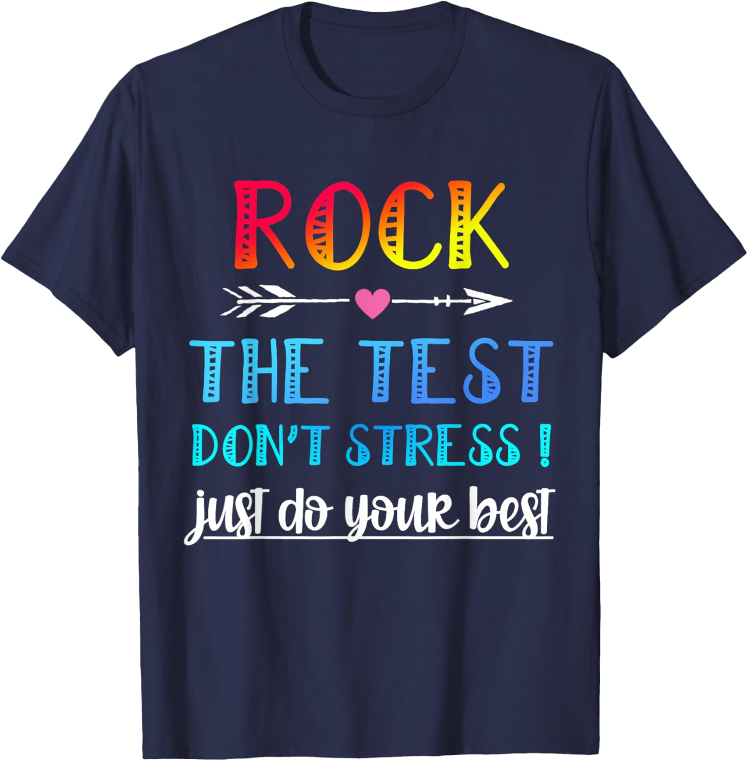Rock The Test Teacher Test Day Testing Day Funny Teacher T-Shirt