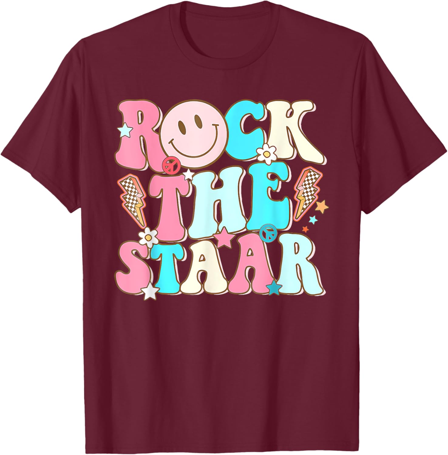 Rock The Test Test Day Teachers Motivational Rock The Staar T-Shirt