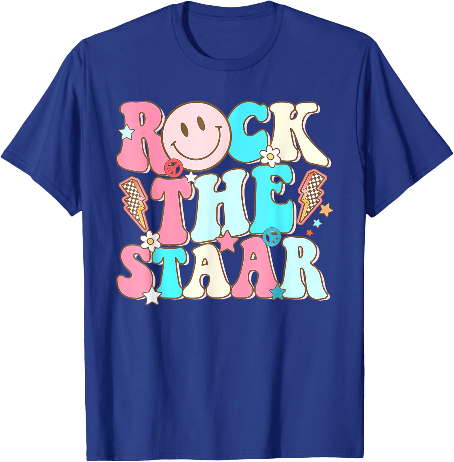 Rock The Test Test Day Teachers Motivational Rock The Staar T-Shirt