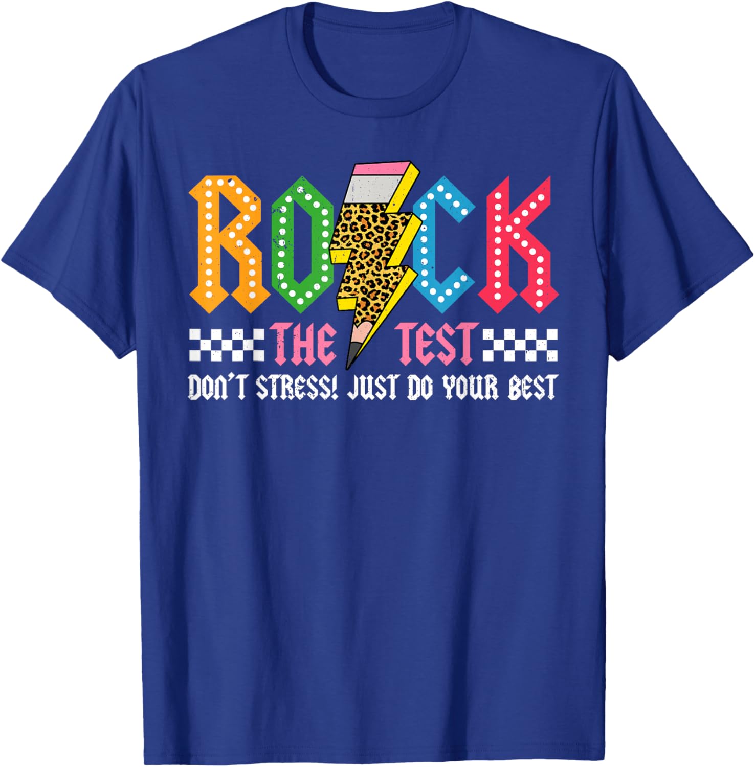 Rock The Test Testing Day Don't Stress ABCD Alphabet T-Shirt