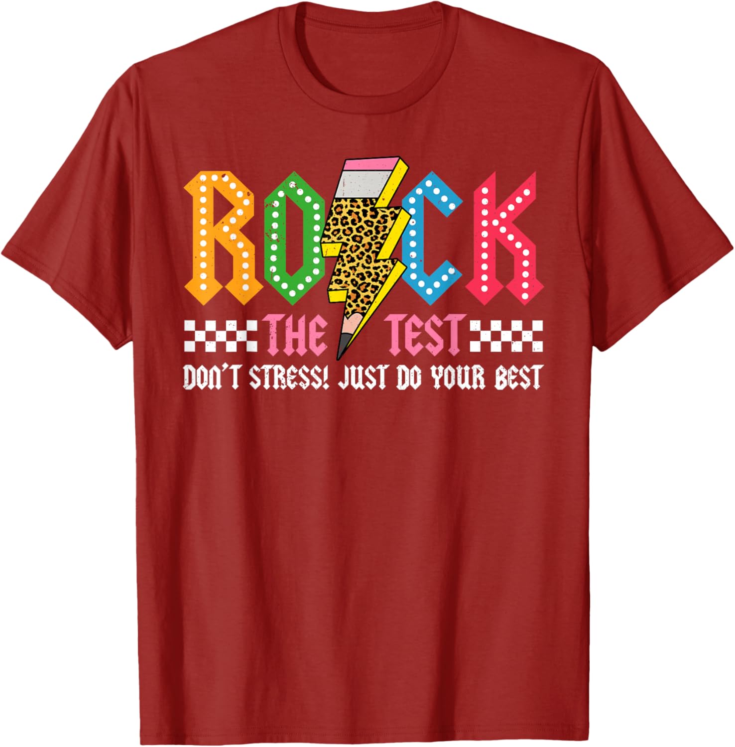 Rock The Test Testing Day Don't Stress ABCD Alphabet T-Shirt