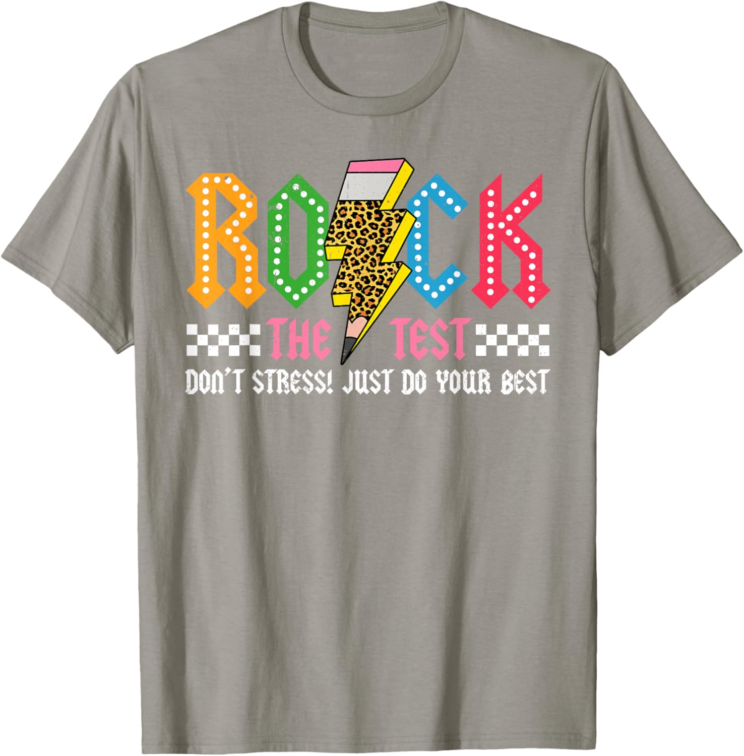 Rock The Test Testing Day Don't Stress ABCD Alphabet T-Shirt