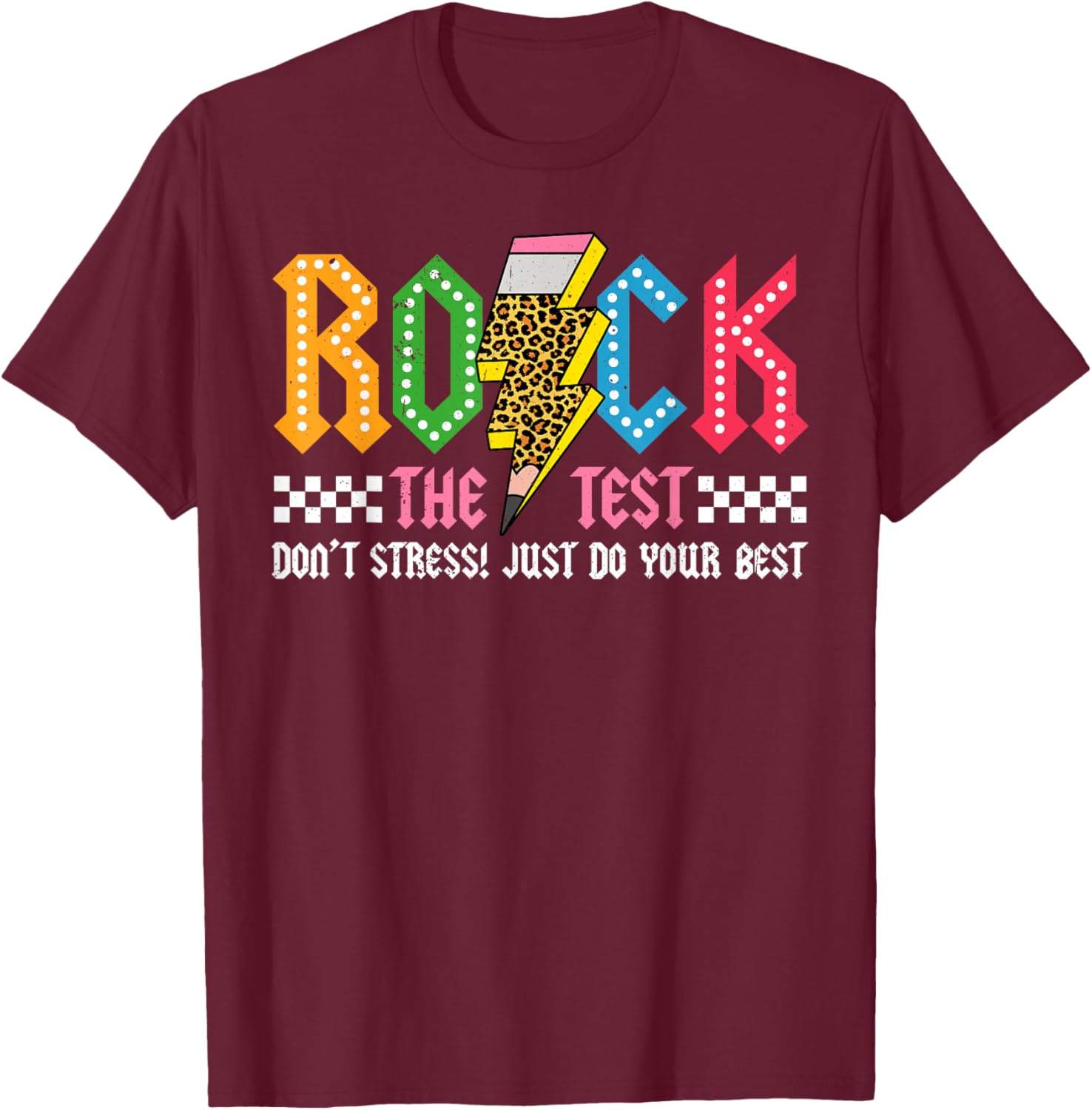 Rock The Test Testing Day Don't Stress ABCD Alphabet T-Shirt