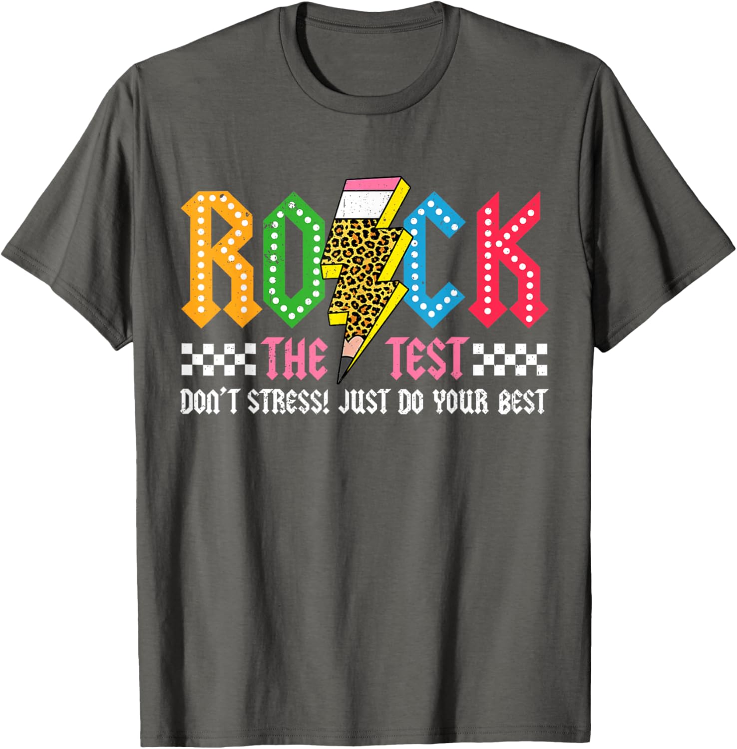 Rock The Test Testing Day Don't Stress ABCD Alphabet T-Shirt