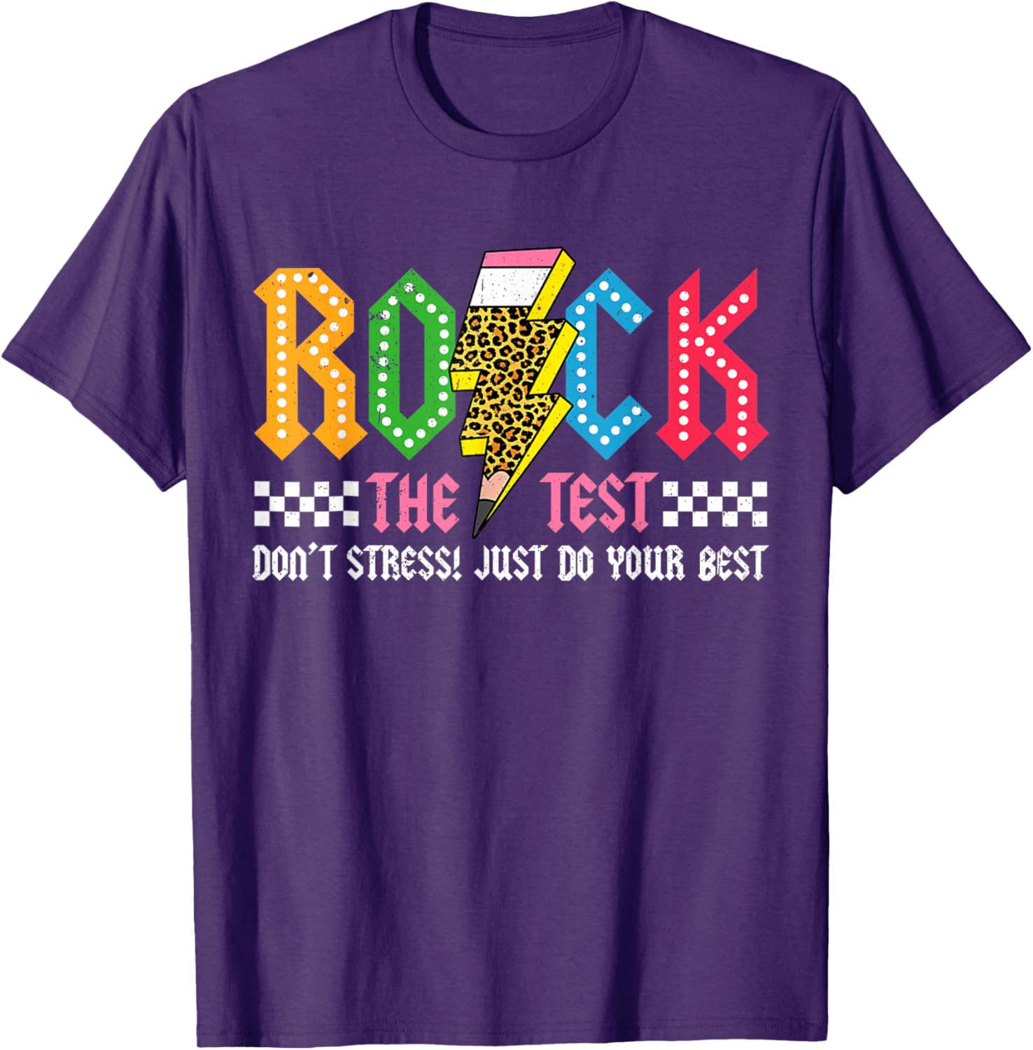 Rock The Test Testing Day Don't Stress ABCD Alphabet T-Shirt