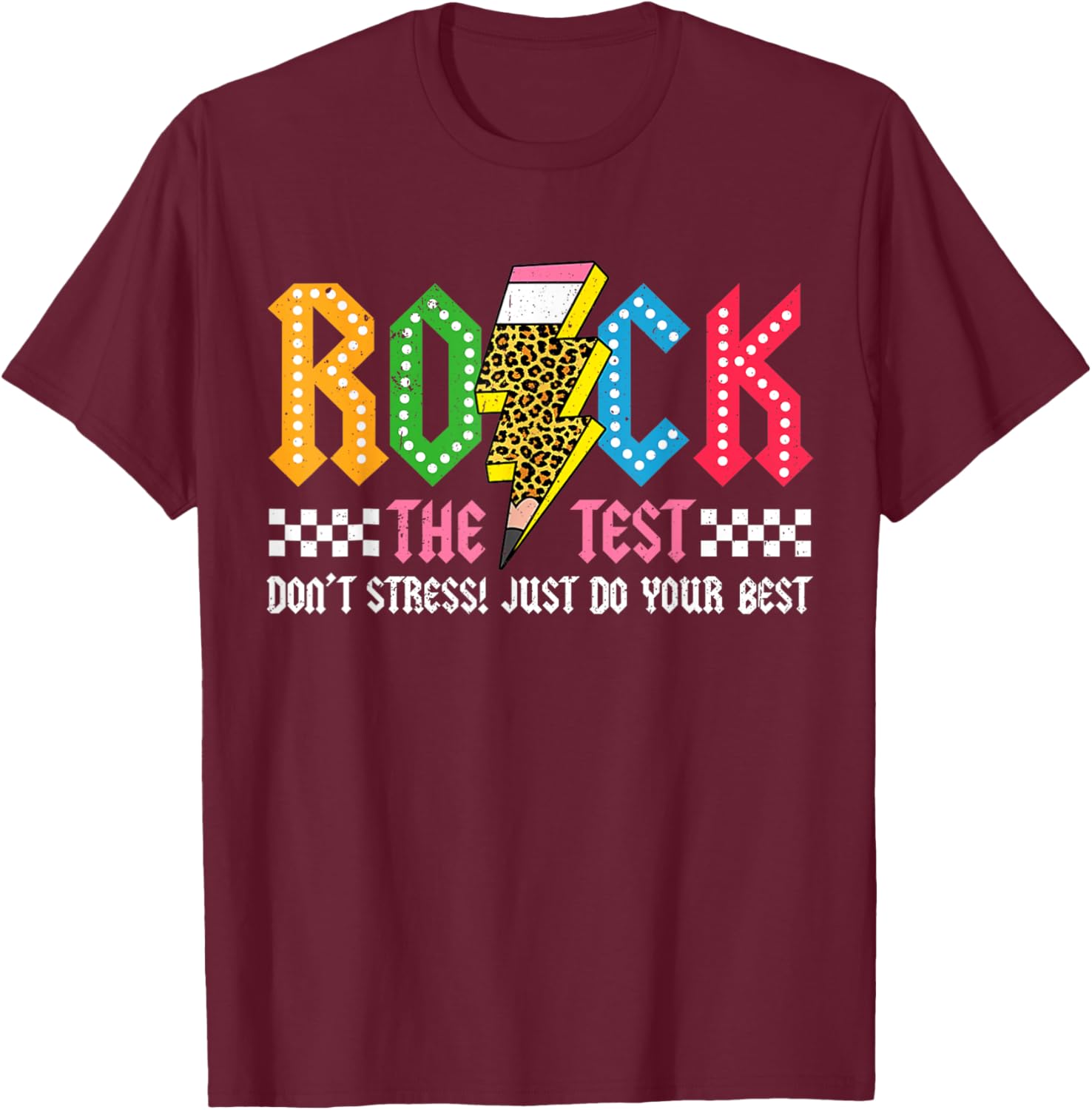 Rock The Test Testing Day Don't Stress ABCD Alphabet T-Shirt