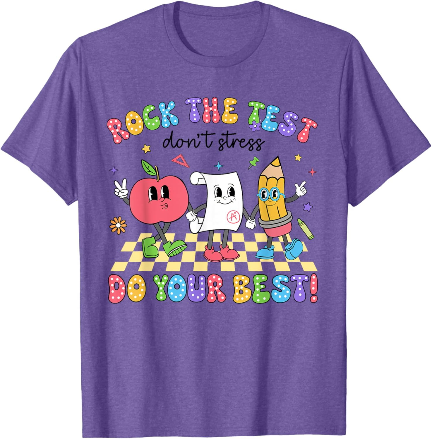 Rock The Test Testing Day Don't Stress Do Your Best Teacher T-Shirt