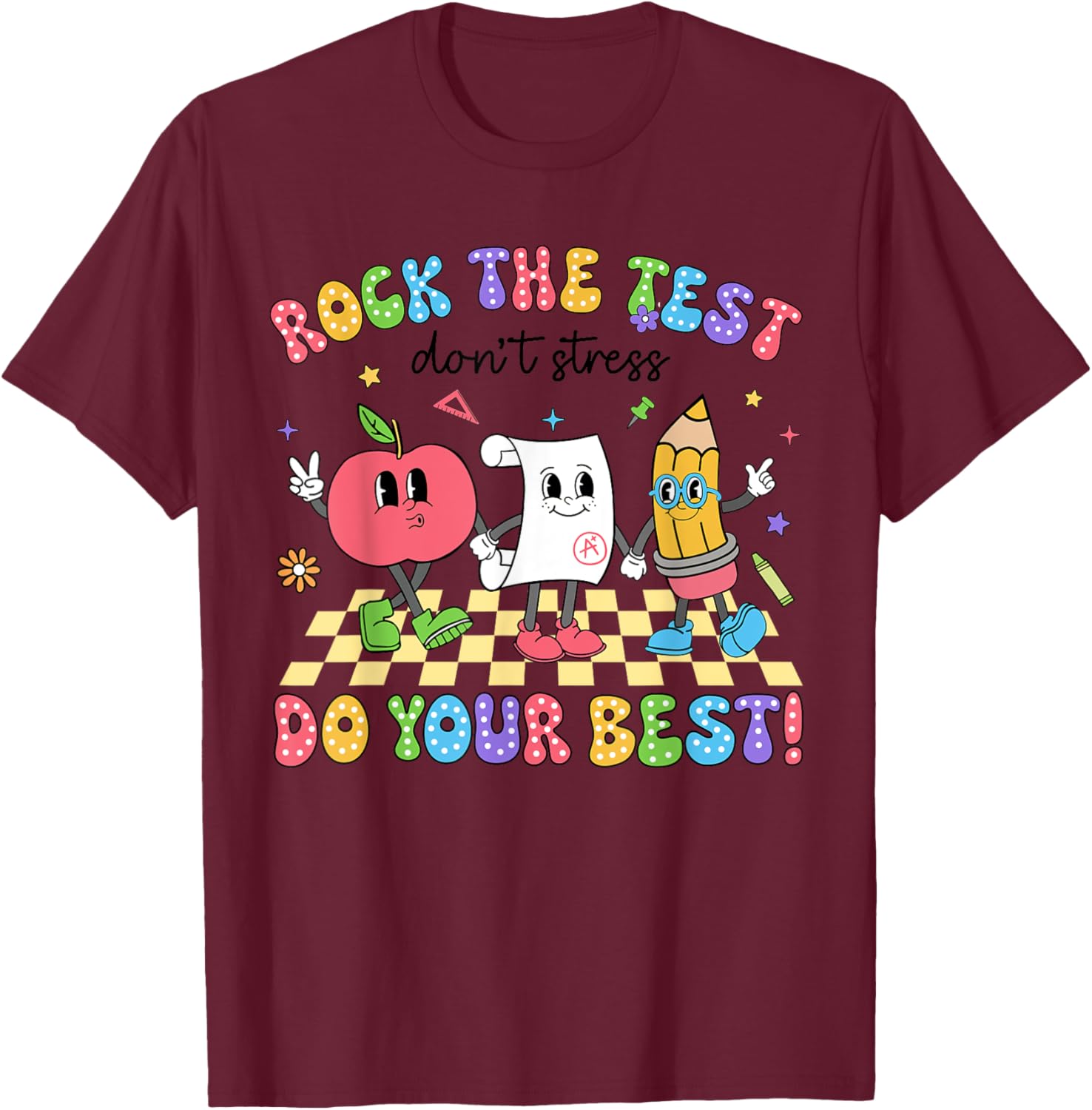 Rock The Test Testing Day Don't Stress Do Your Best Teacher T-Shirt