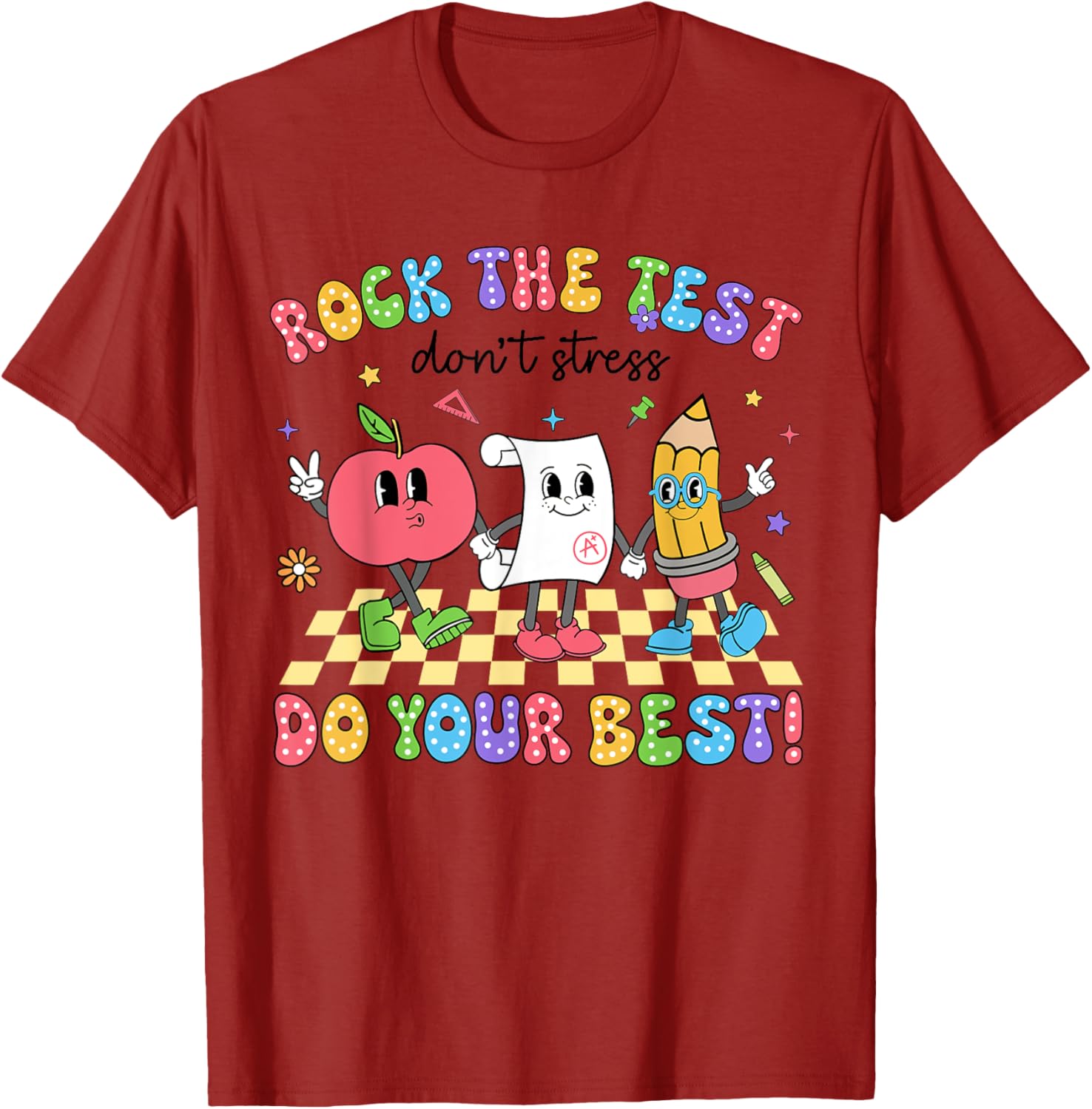 Rock The Test Testing Day Don't Stress Do Your Best Teacher T-Shirt