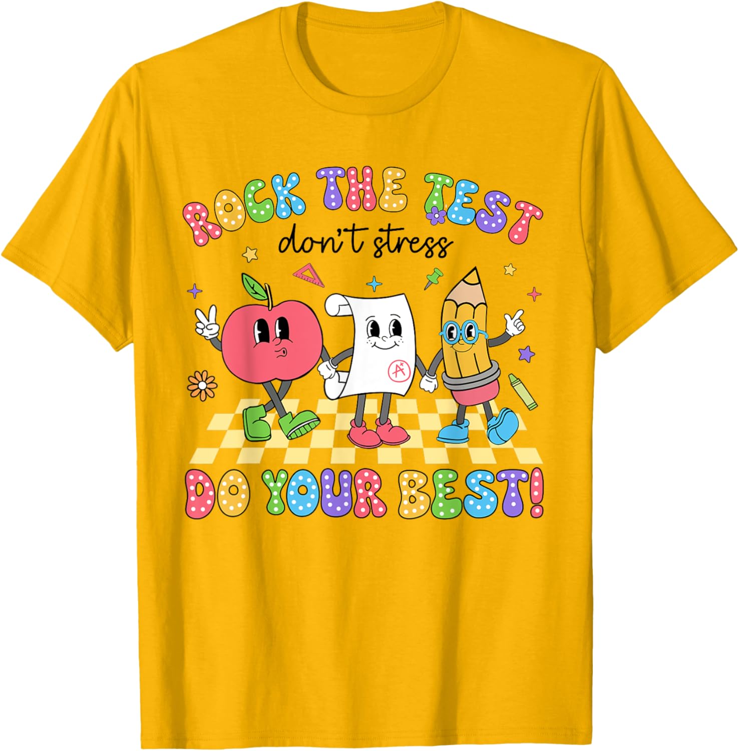 Rock The Test Testing Day Don't Stress Do Your Best Teacher T-Shirt
