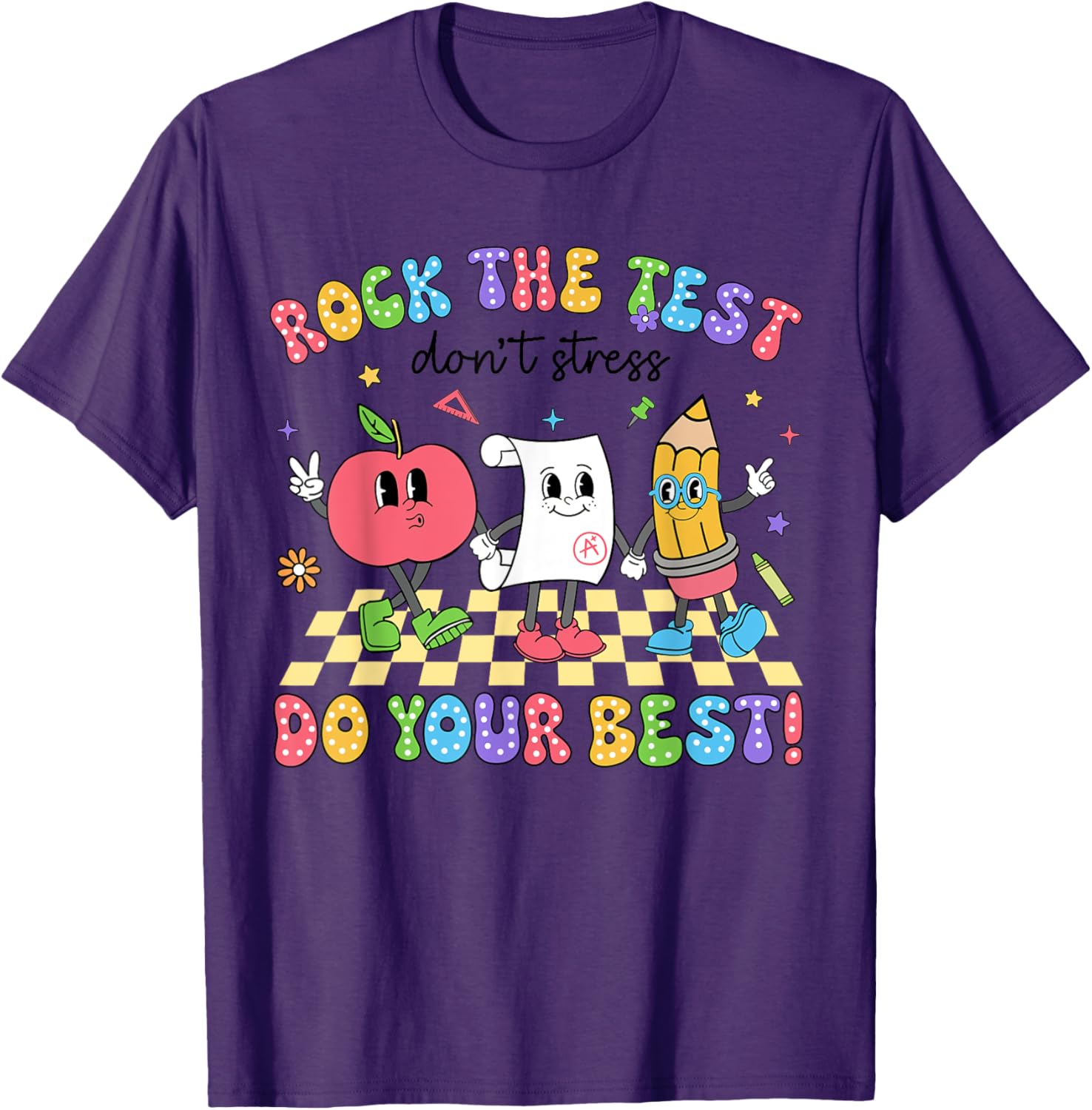 Rock The Test Testing Day Don't Stress Do Your Best Teacher T-Shirt