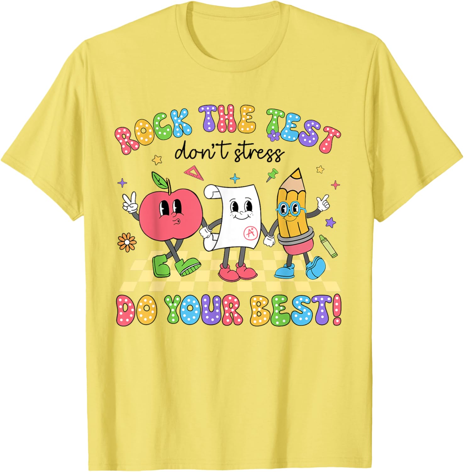 Rock The Test Testing Day Don't Stress Do Your Best Teacher T-Shirt