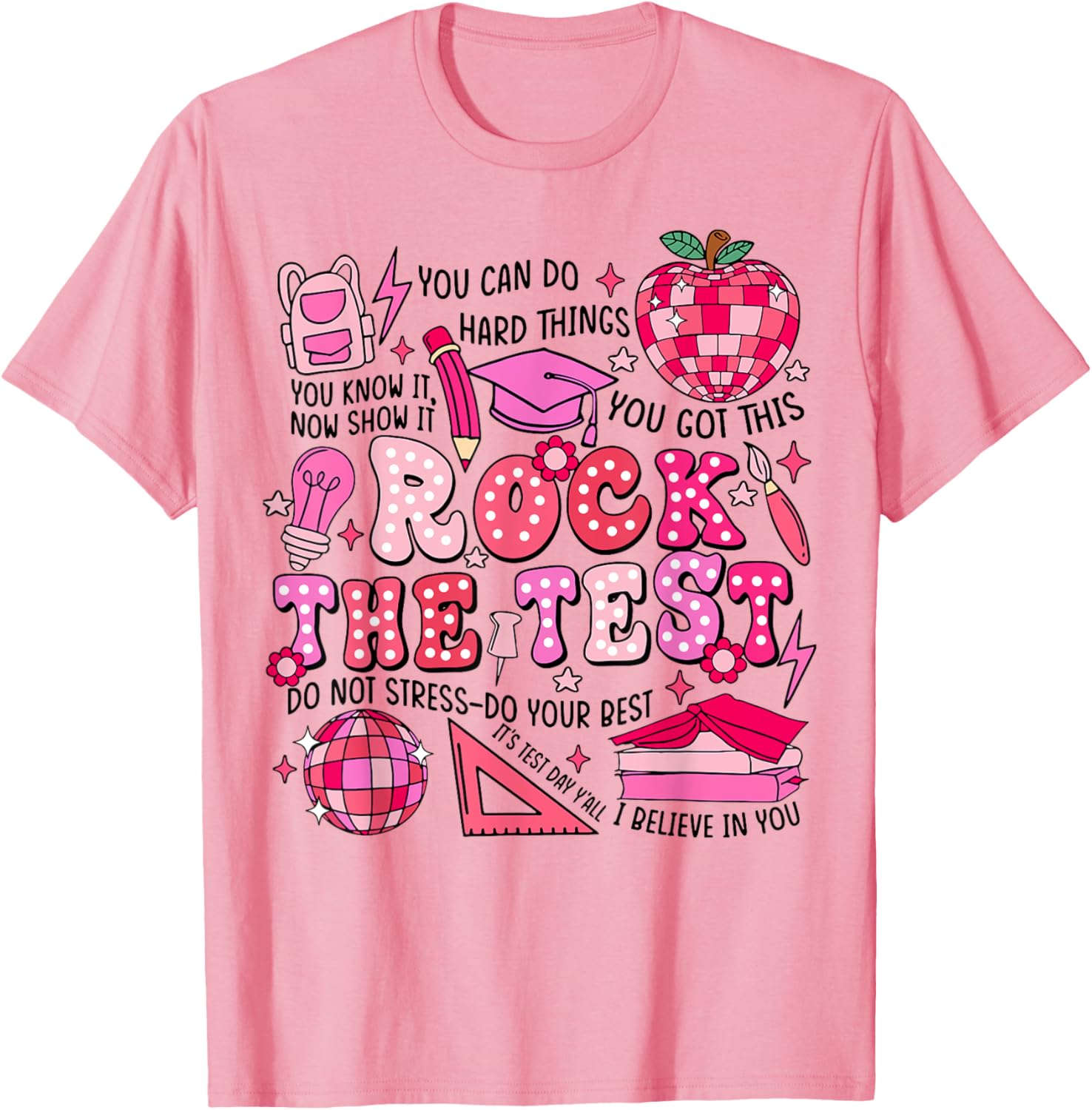 Rock The Test Testing Day Don't Stress Do Your Best Teacher T-Shirt