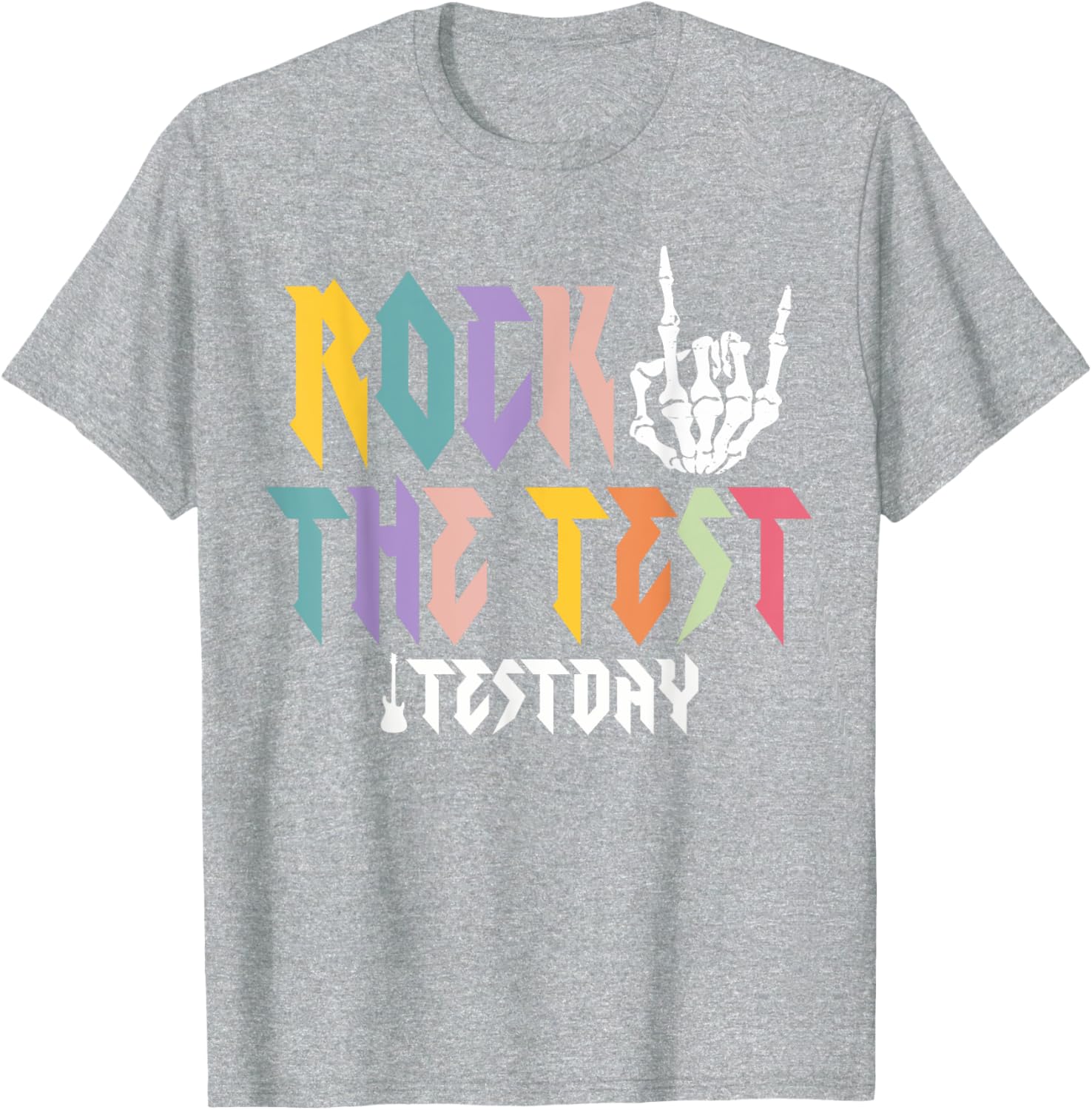 Rock The Test Testing Day Hand Skeleton Teacher Student T-Shirt