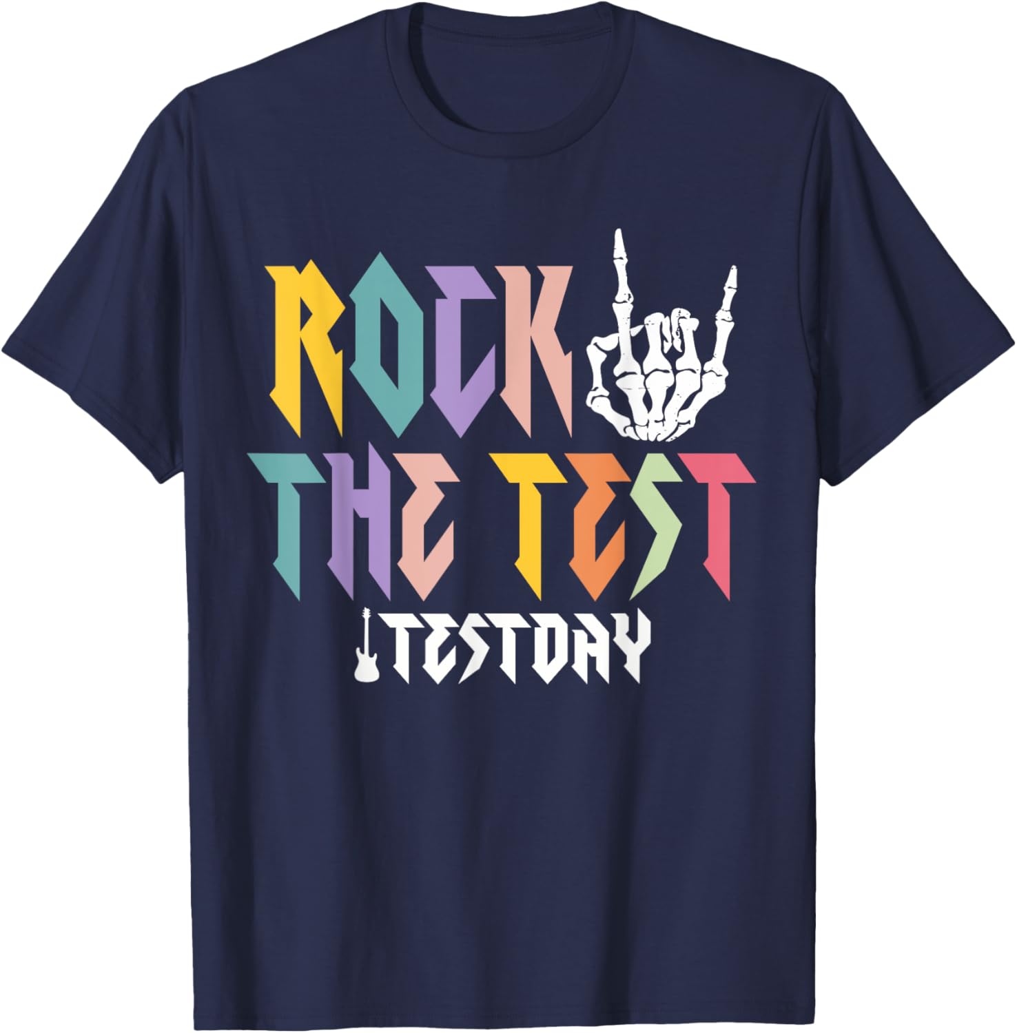 Rock The Test Testing Day Hand Skeleton Teacher Student T-Shirt
