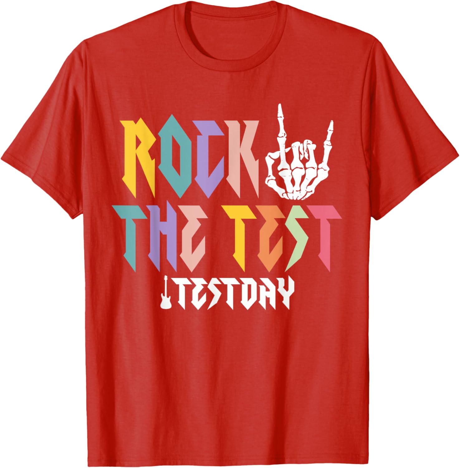 Rock The Test Testing Day Hand Skeleton Teacher Student T-Shirt