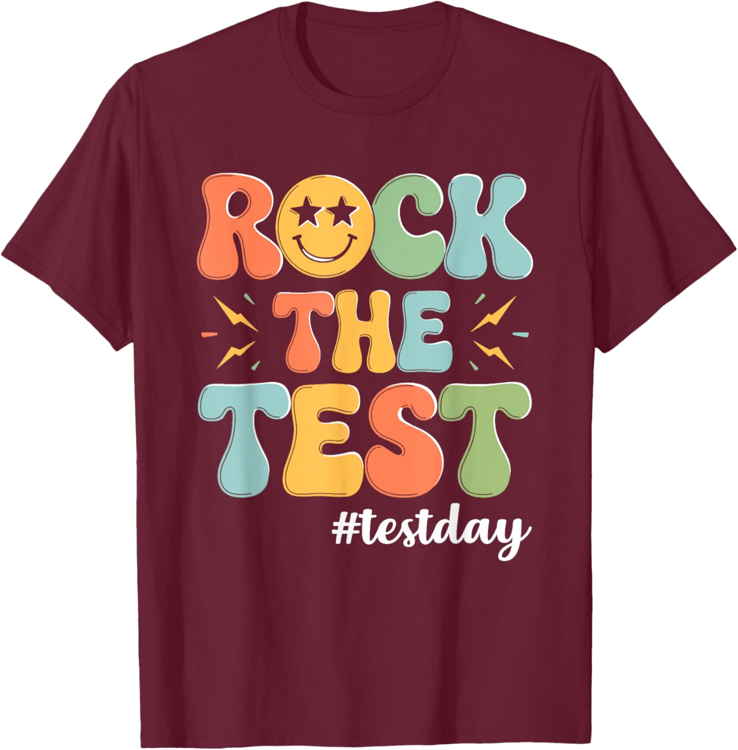 Rock The Test Testing Day Staar Motivational Teacher Testing T-Shirt