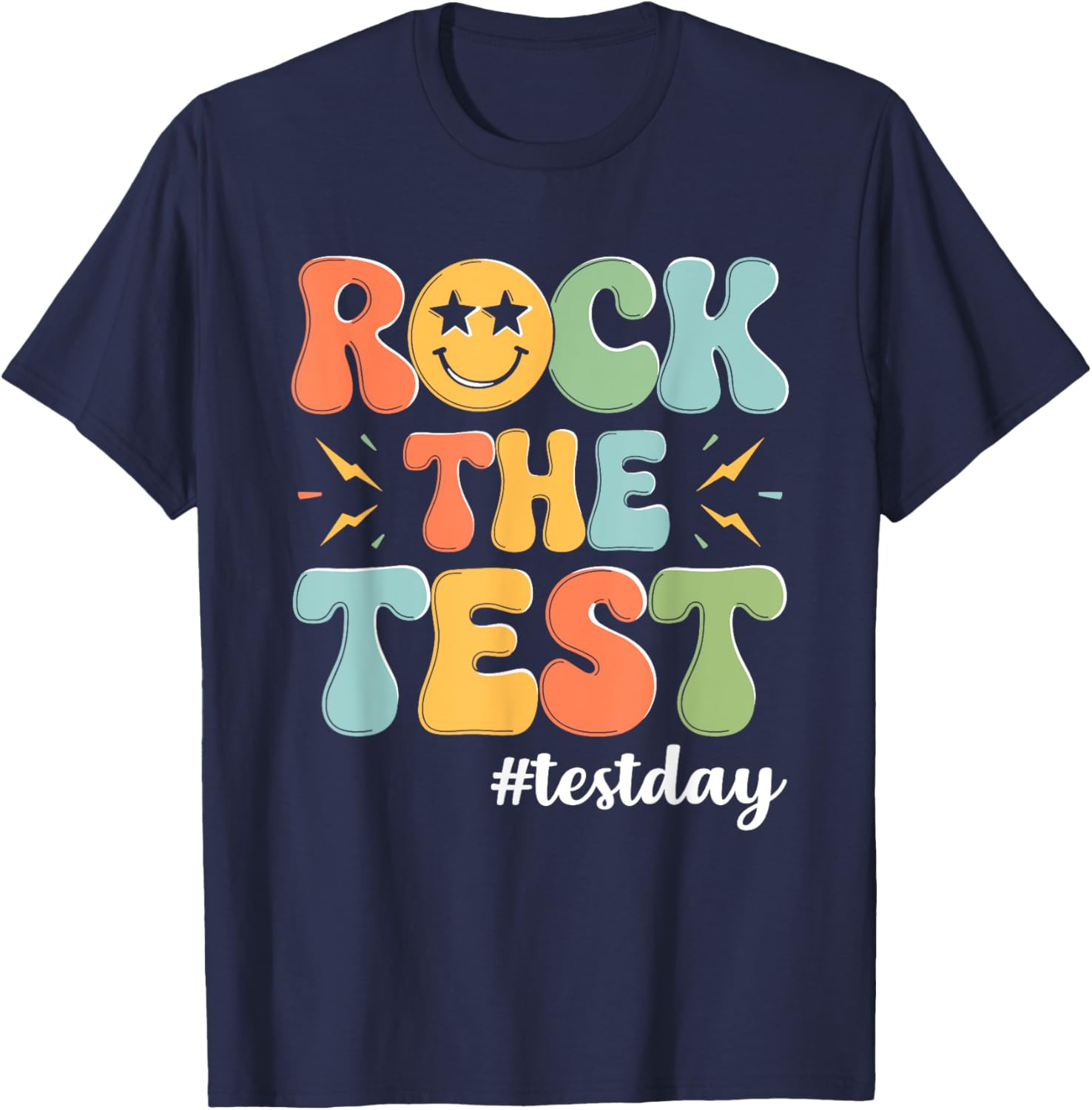 Rock The Test Testing Day Staar Motivational Teacher Testing T-Shirt