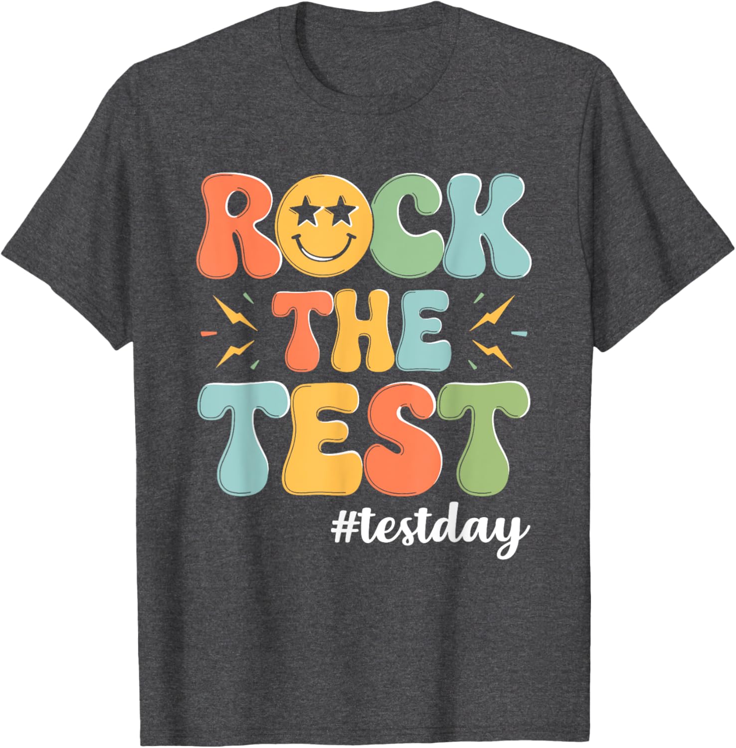 Rock The Test Testing Day Staar Motivational Teacher Testing T-Shirt