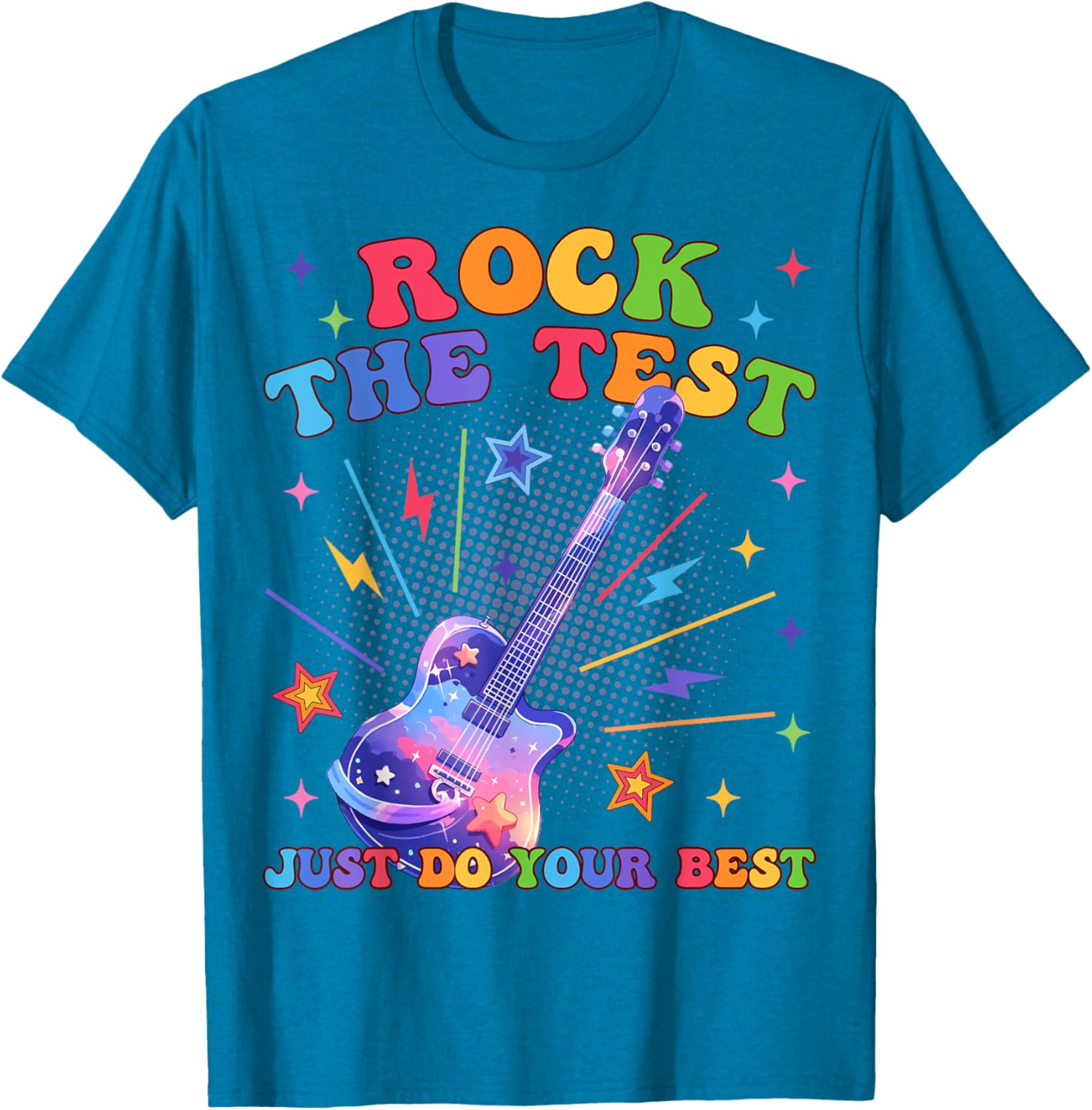 Rock The Test Testing Day Teacher Student Just Do Your Best T-Shirt