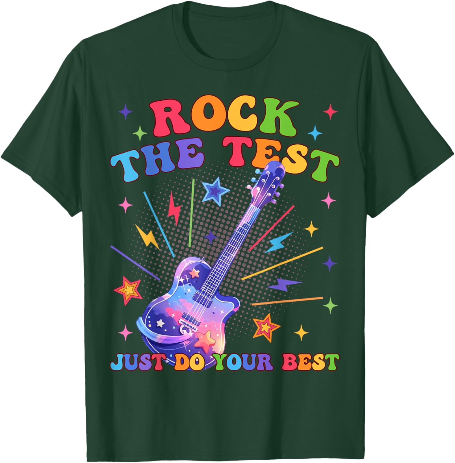 Rock The Test Testing Day Teacher Student Just Do Your Best T-Shirt