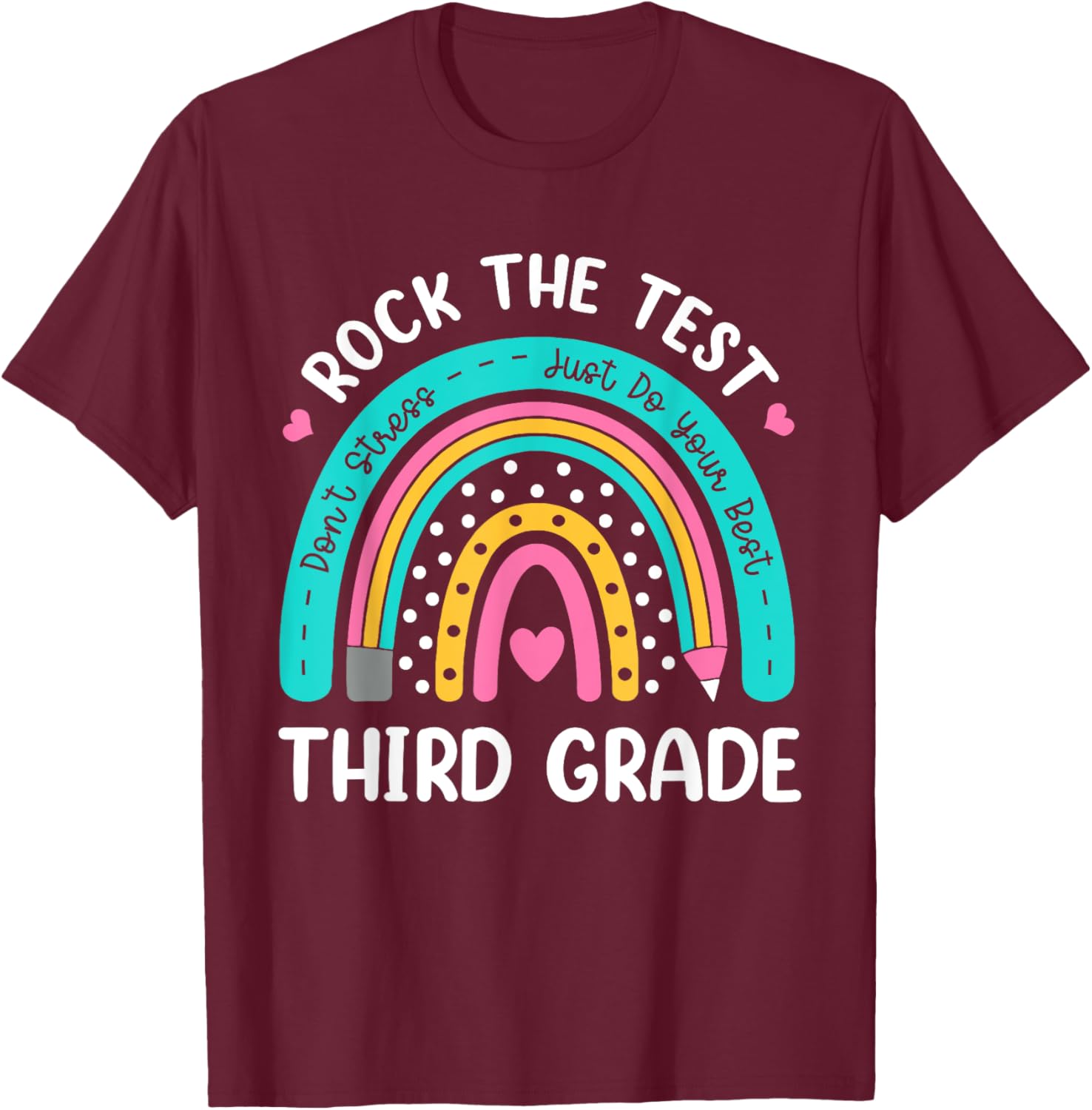 Rock The Test Third Grade Rainbow Test Day Teacher Student T-Shirt