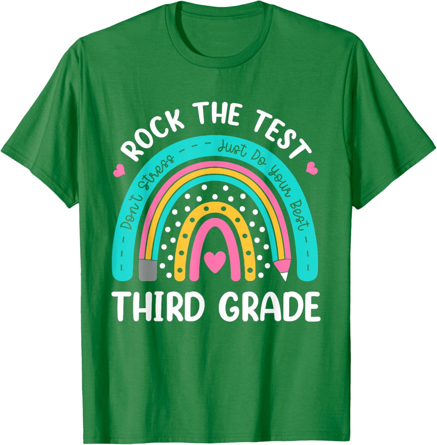 Rock The Test Third Grade Rainbow Test Day Teacher Student T-Shirt