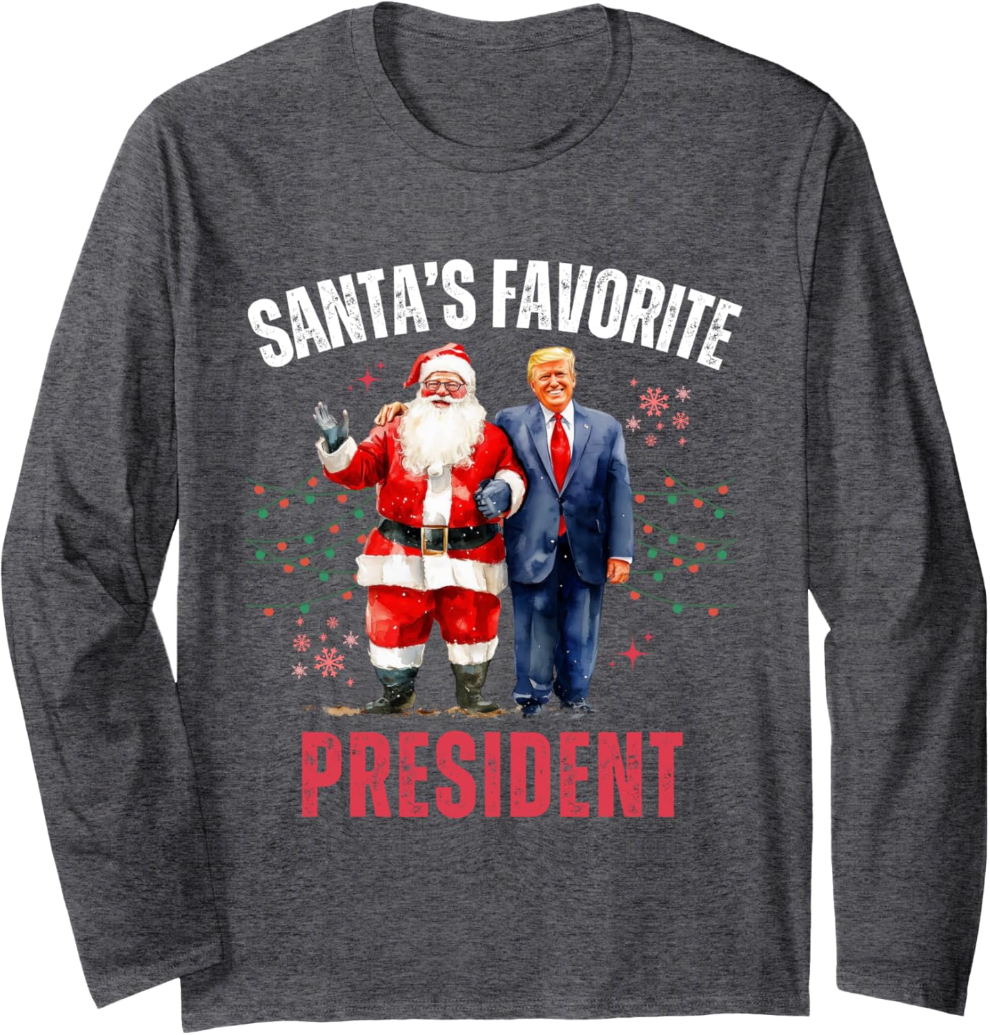 Santa's Favorite President Funny Christmas Trump 47th Long Sleeve T-Shirt