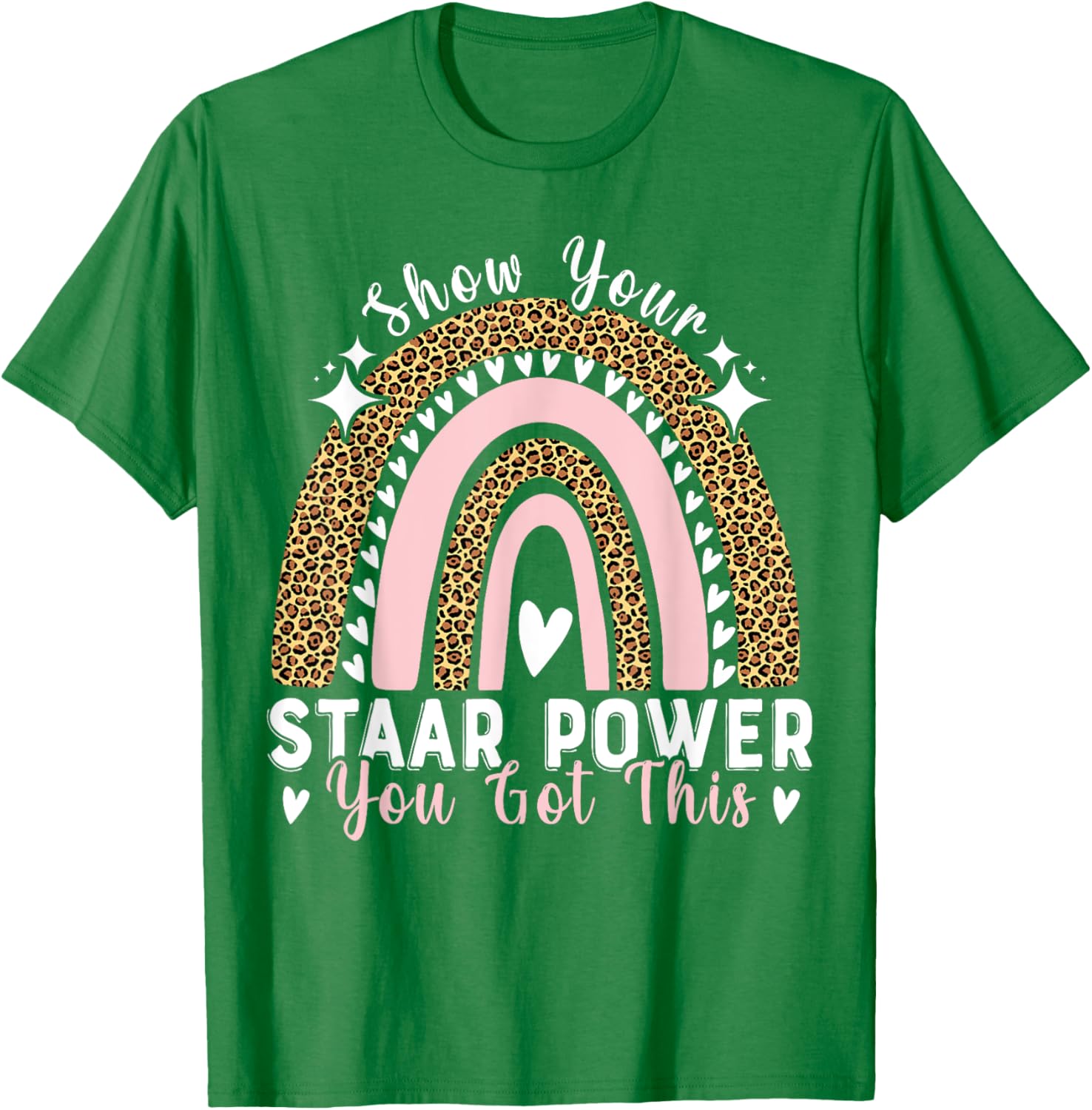 Show Your Staar Power You Got This Testing Test Day Teacher T-Shirt