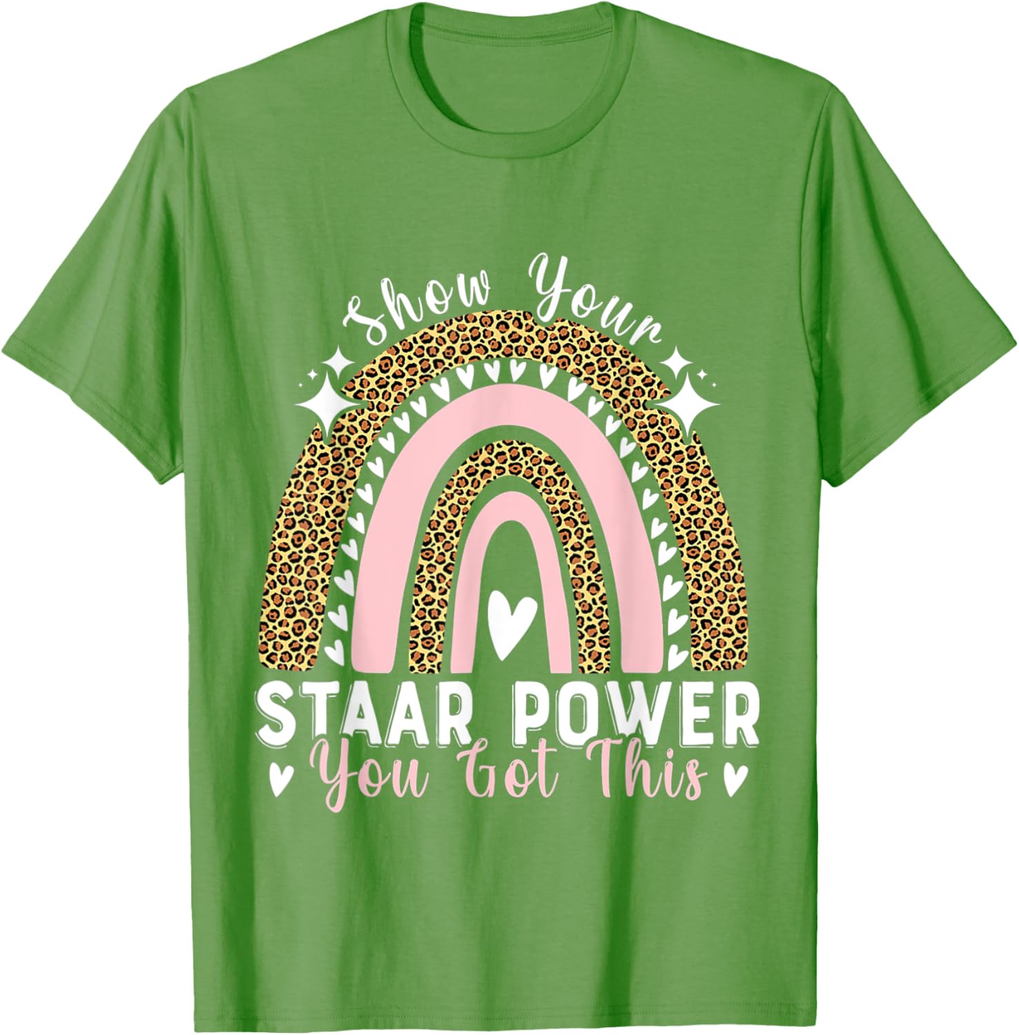 Show Your Staar Power You Got This Testing Test Day Teacher T-Shirt