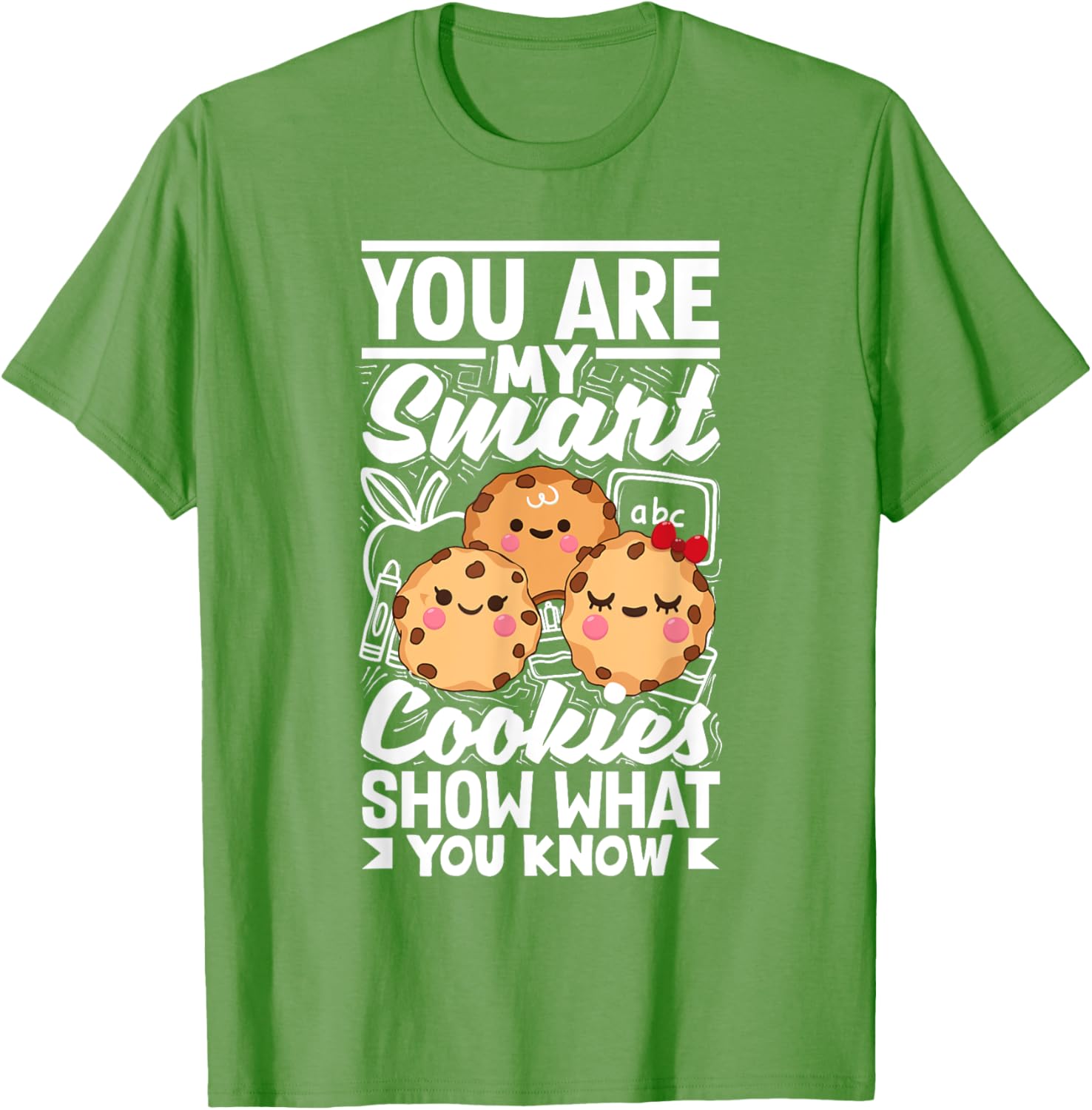 Smart Cookies Show What You Know Testing Day Teacher Women T-Shirt