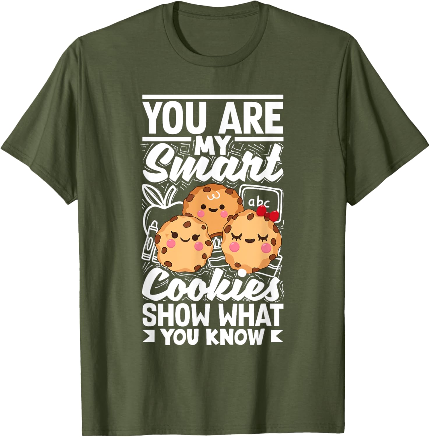 Smart Cookies Show What You Know Testing Day Teacher Women T-Shirt