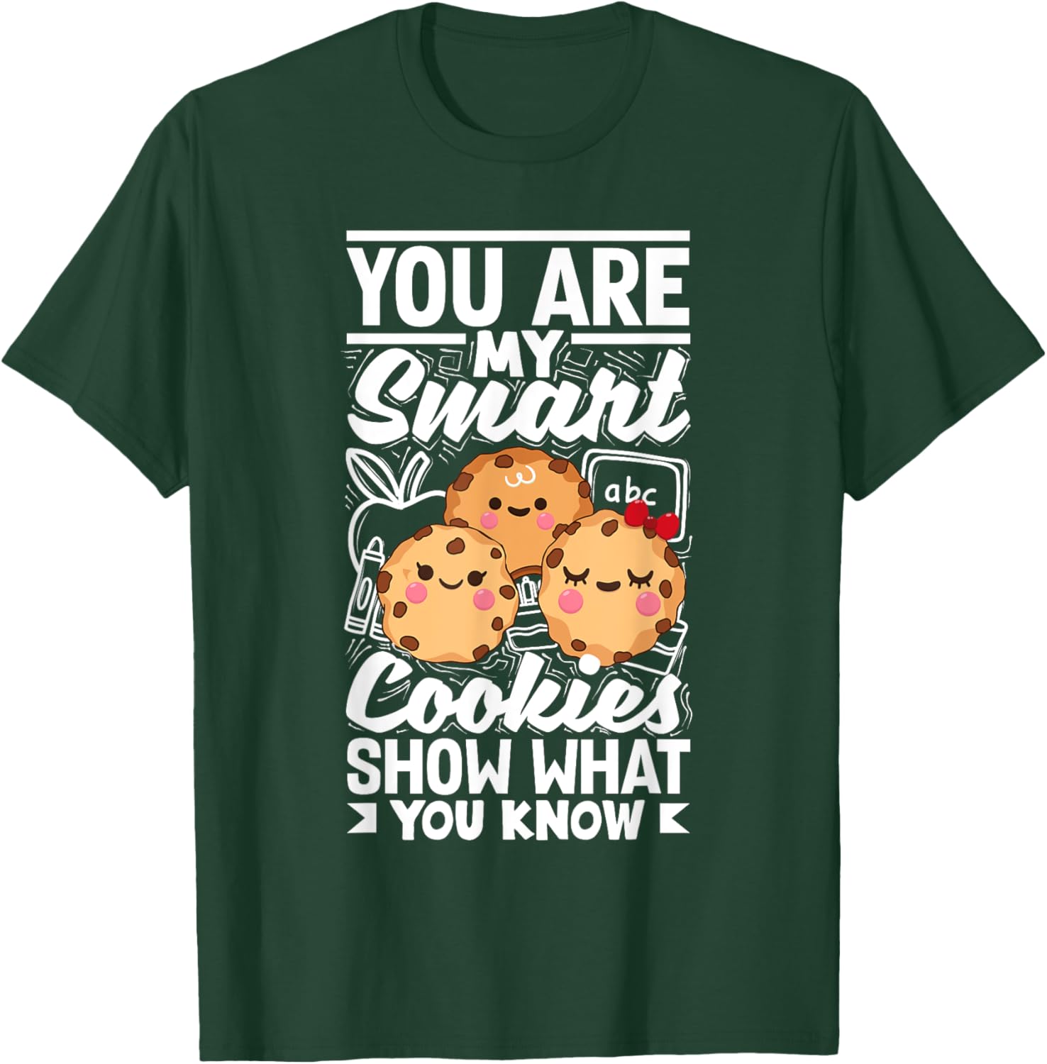 Smart Cookies Show What You Know Testing Day Teacher Women T-Shirt