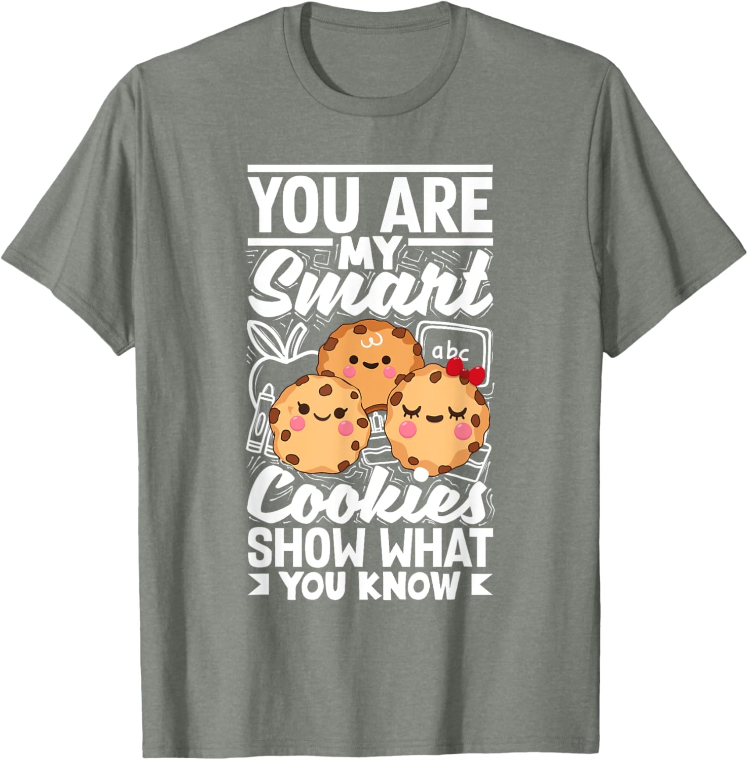 Smart Cookies Show What You Know Testing Day Teacher Women T-Shirt