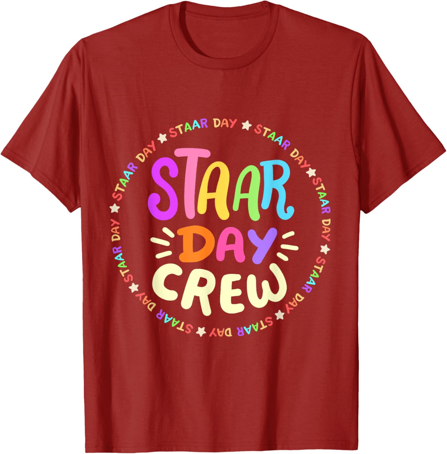 STAAR Day Crew Mode On Funny Test Exam Teachers Squad T-Shirt