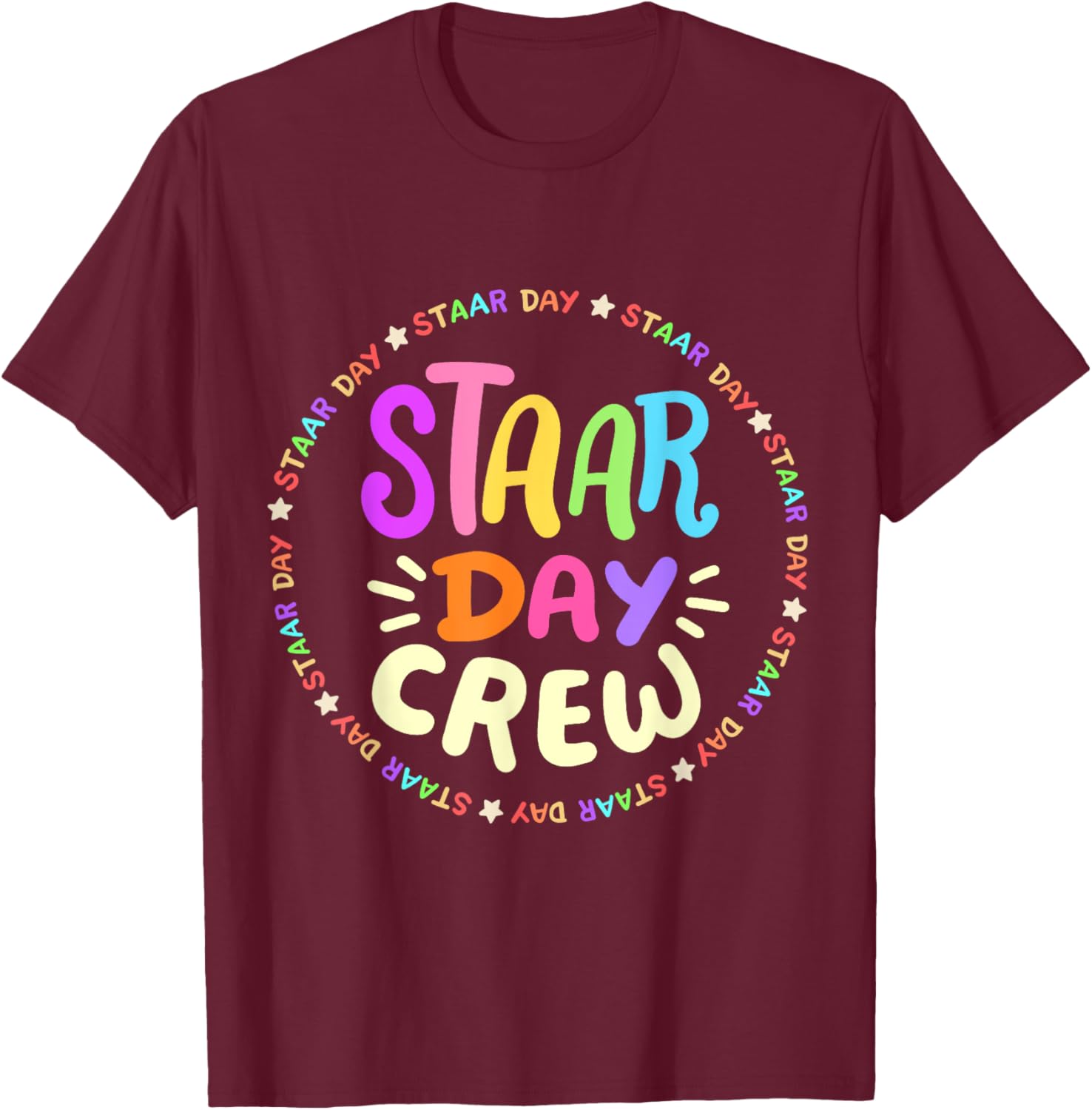 STAAR Day Crew Mode On Funny Test Exam Teachers Squad T-Shirt