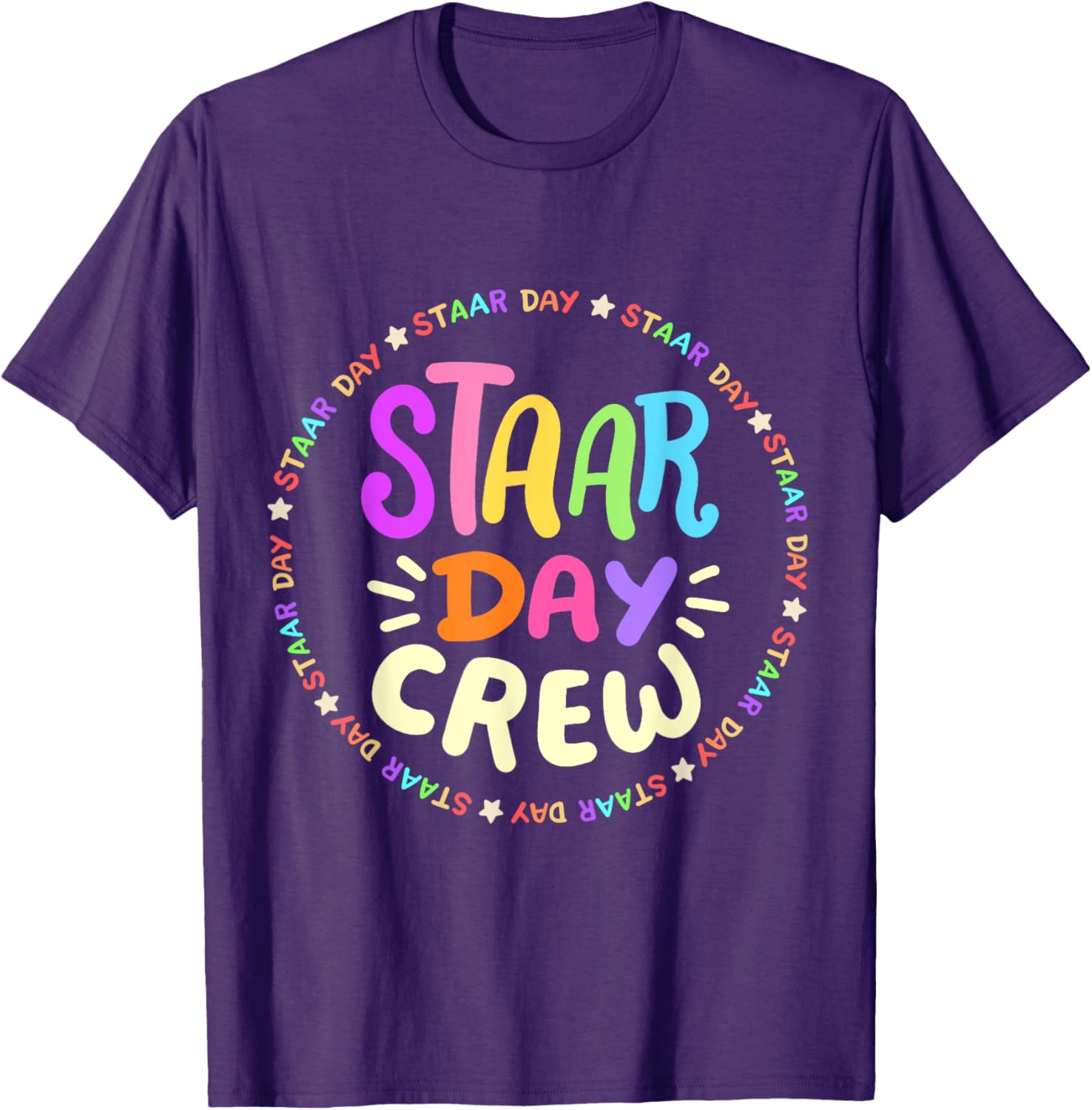 STAAR Day Crew Mode On Funny Test Exam Teachers Squad T-Shirt