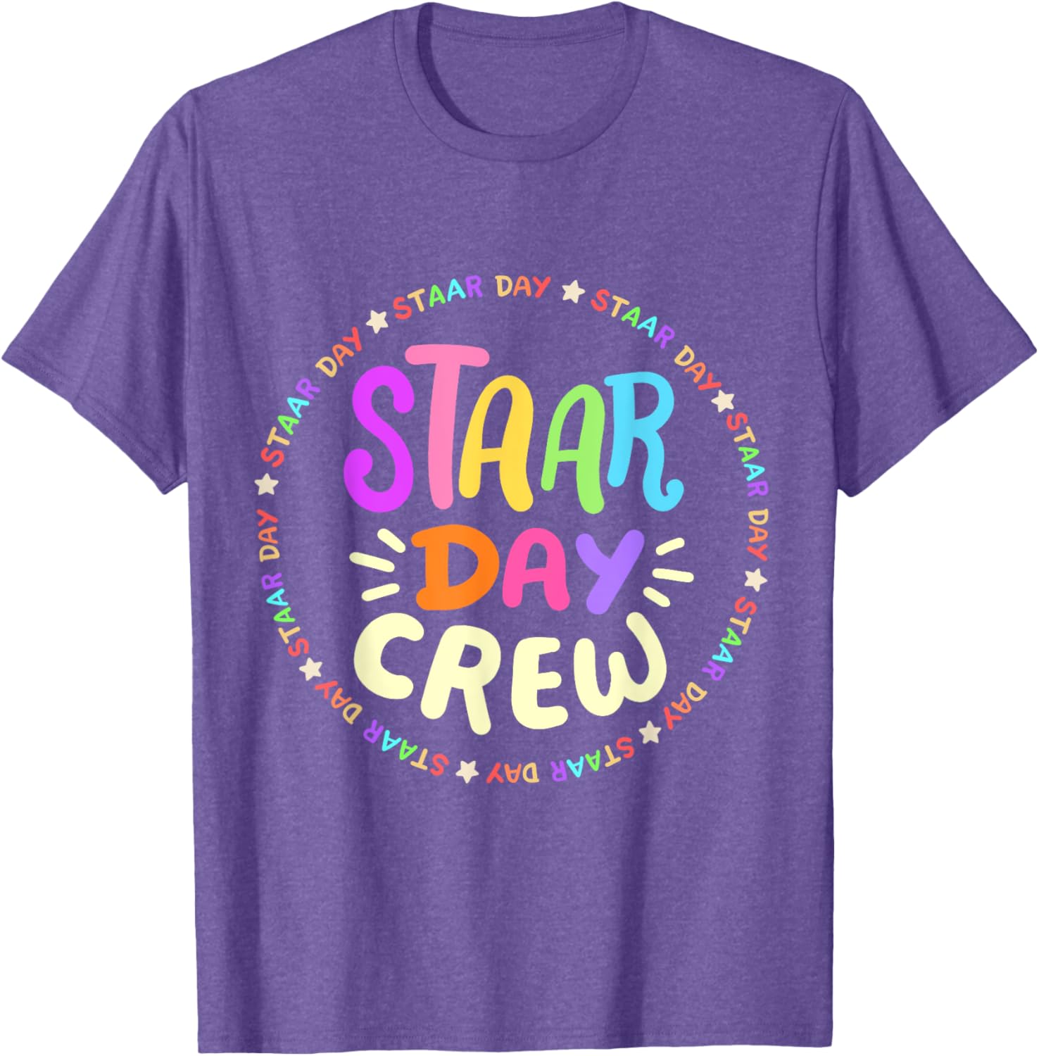 STAAR Day Crew Mode On Funny Test Exam Teachers Squad T-Shirt